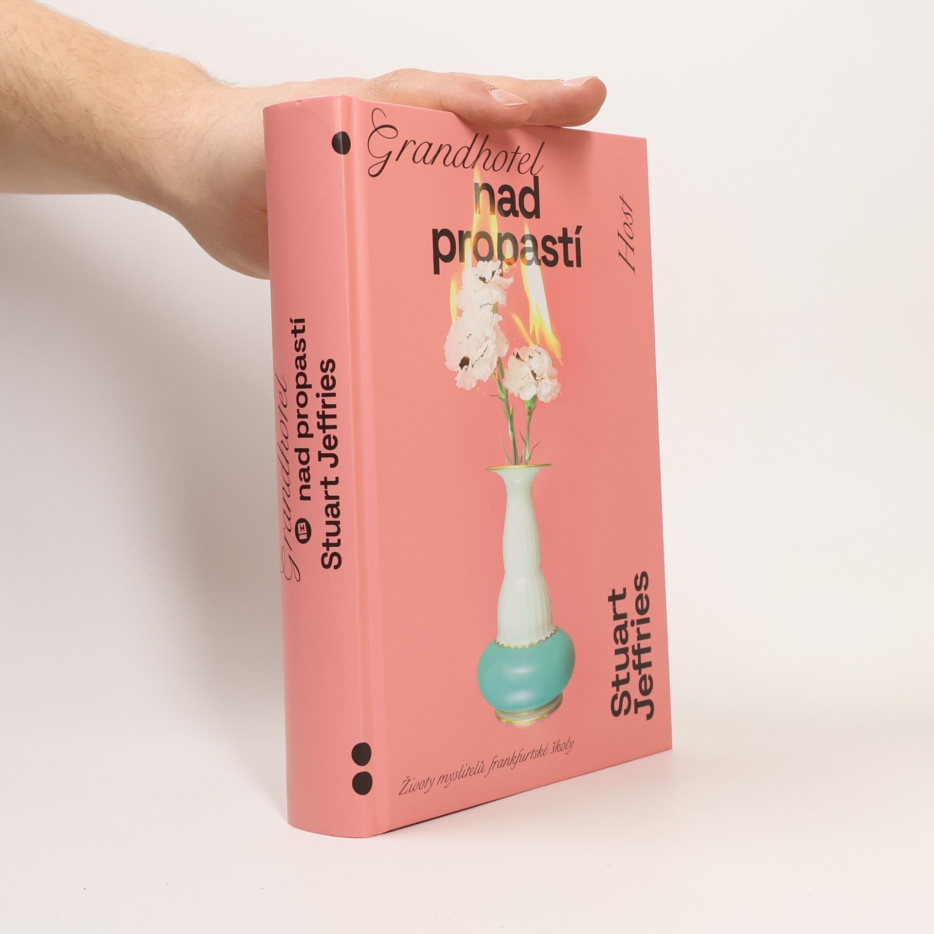 Stuart Jeffries Grandhotel nad propastí