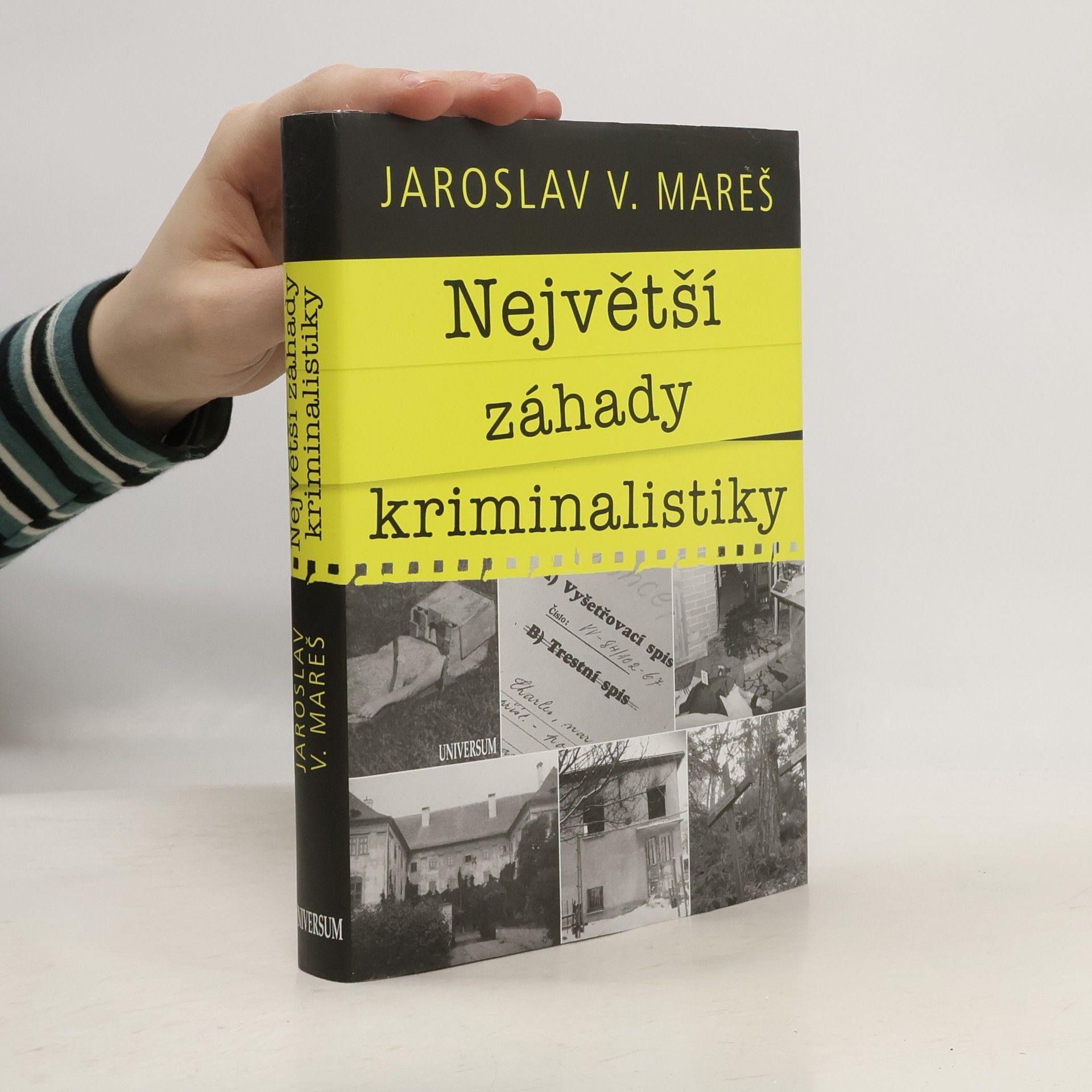 Jaroslav Mareš Největší záhady kriminalistiky