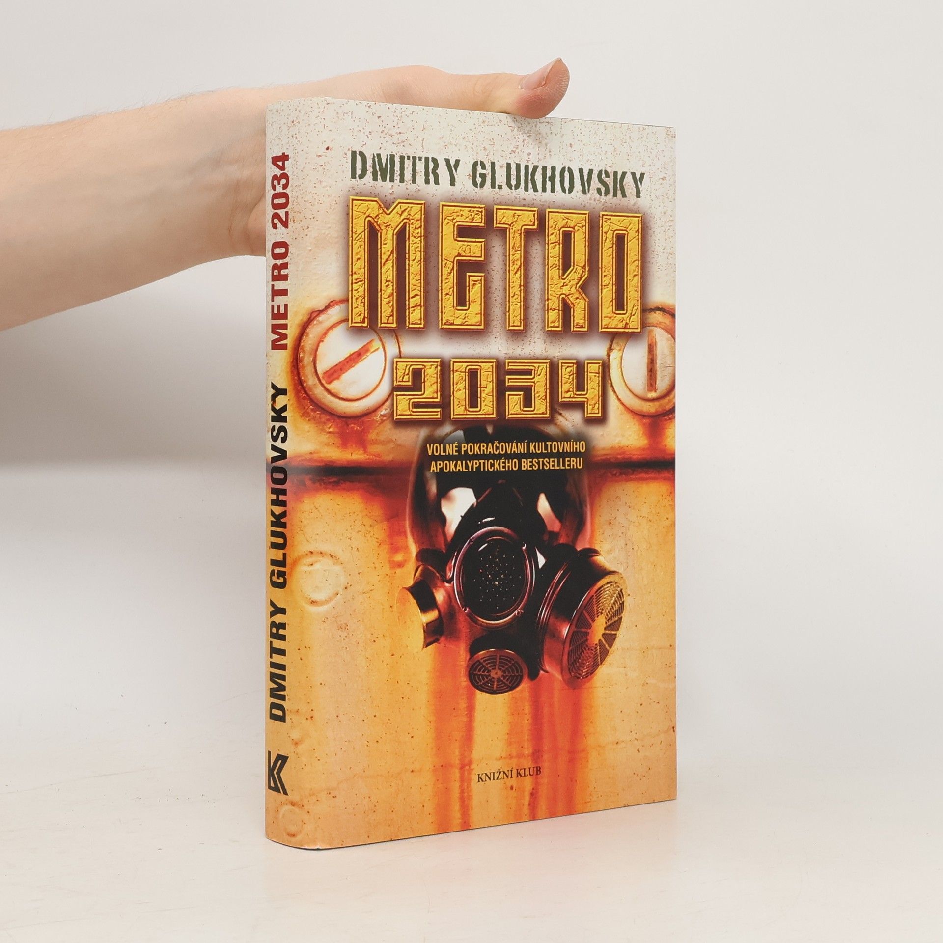 Dmitrij Alexejevič Gluchovskij Metro 2034