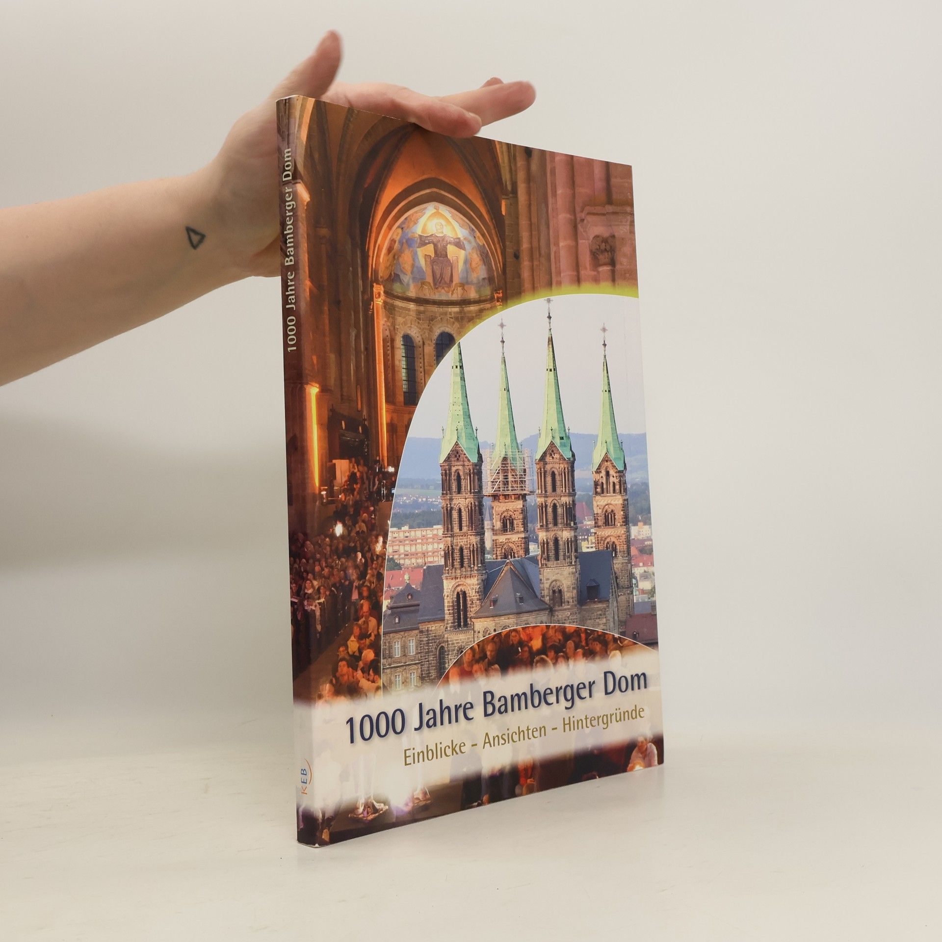 Klaus-Georg Wey Tausend Jahre Bamberger Dom