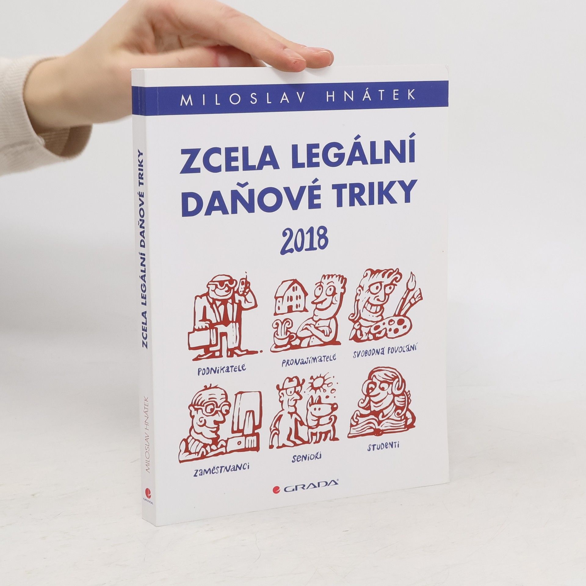 Miloslav Hnátek Zcela legální daňové triky 2018