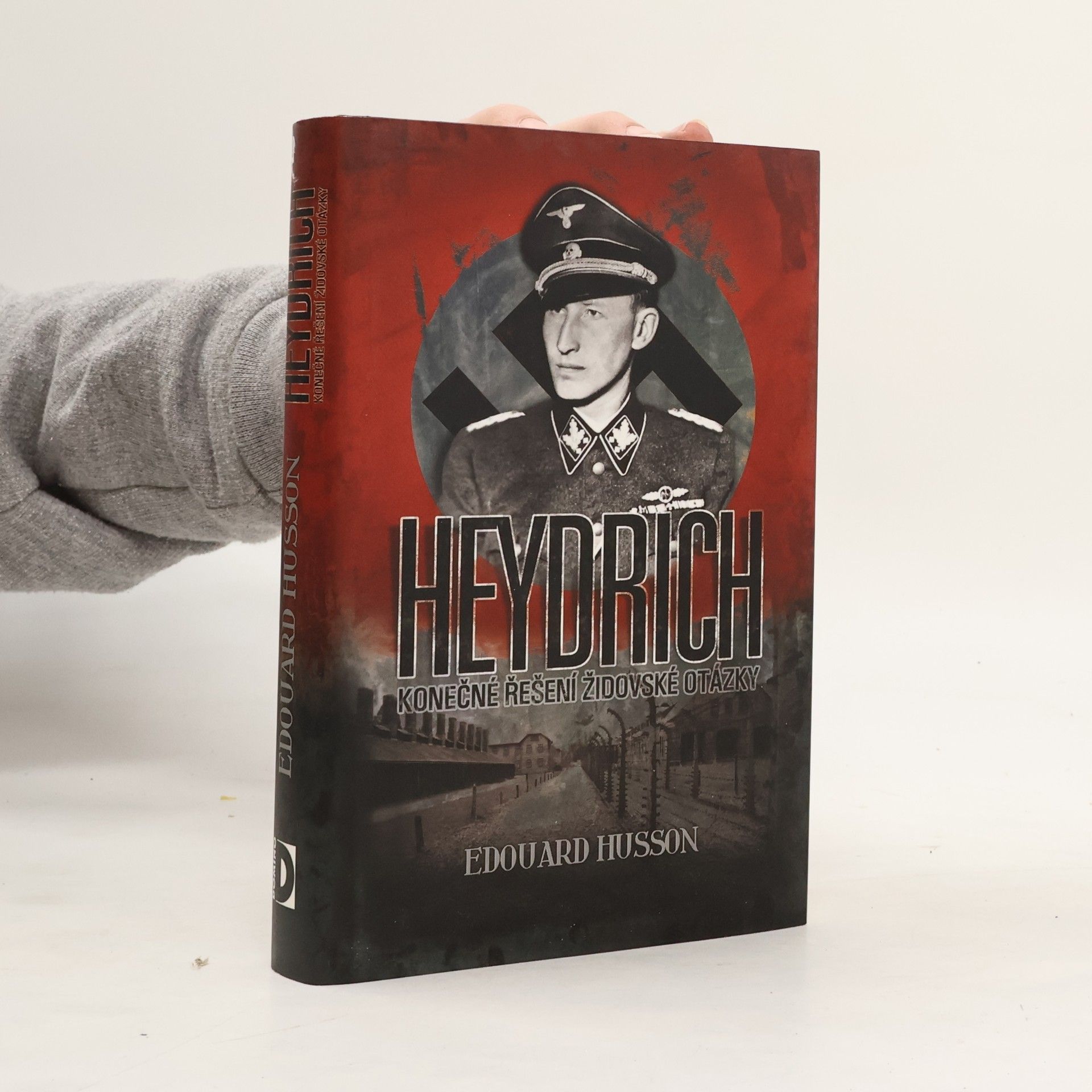 Édouard Husson Heydrich. Konečné řešení židovské otázky