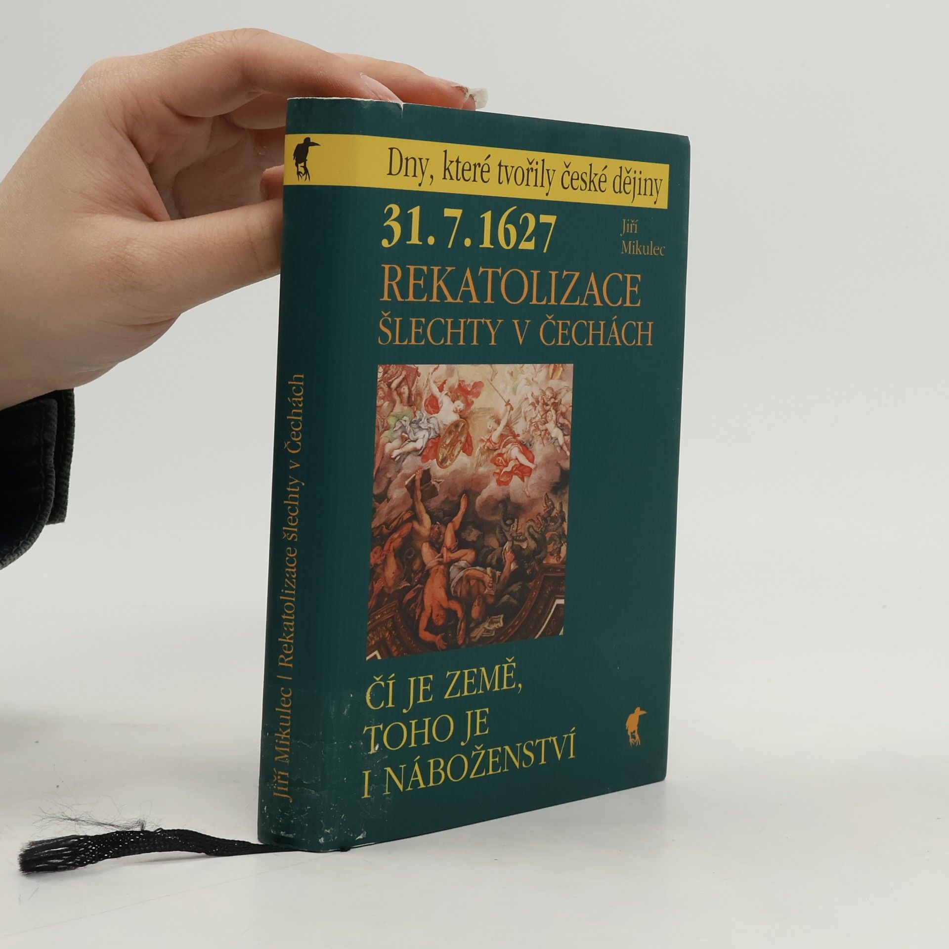 Jiří Mikulec 31.7.1627 - Rekatolizace šlechty v Čechách