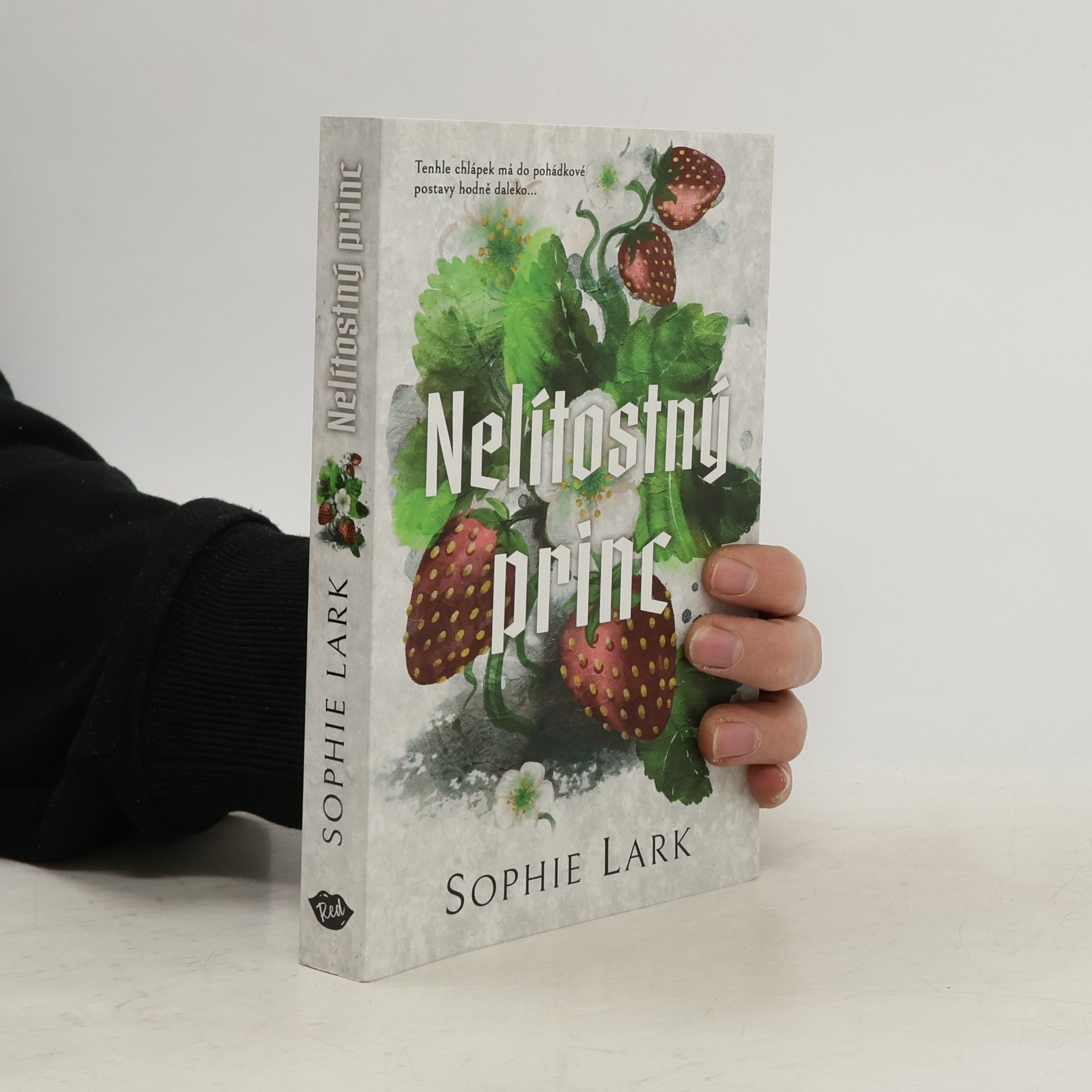 Sophie Lark Nelítostný princ