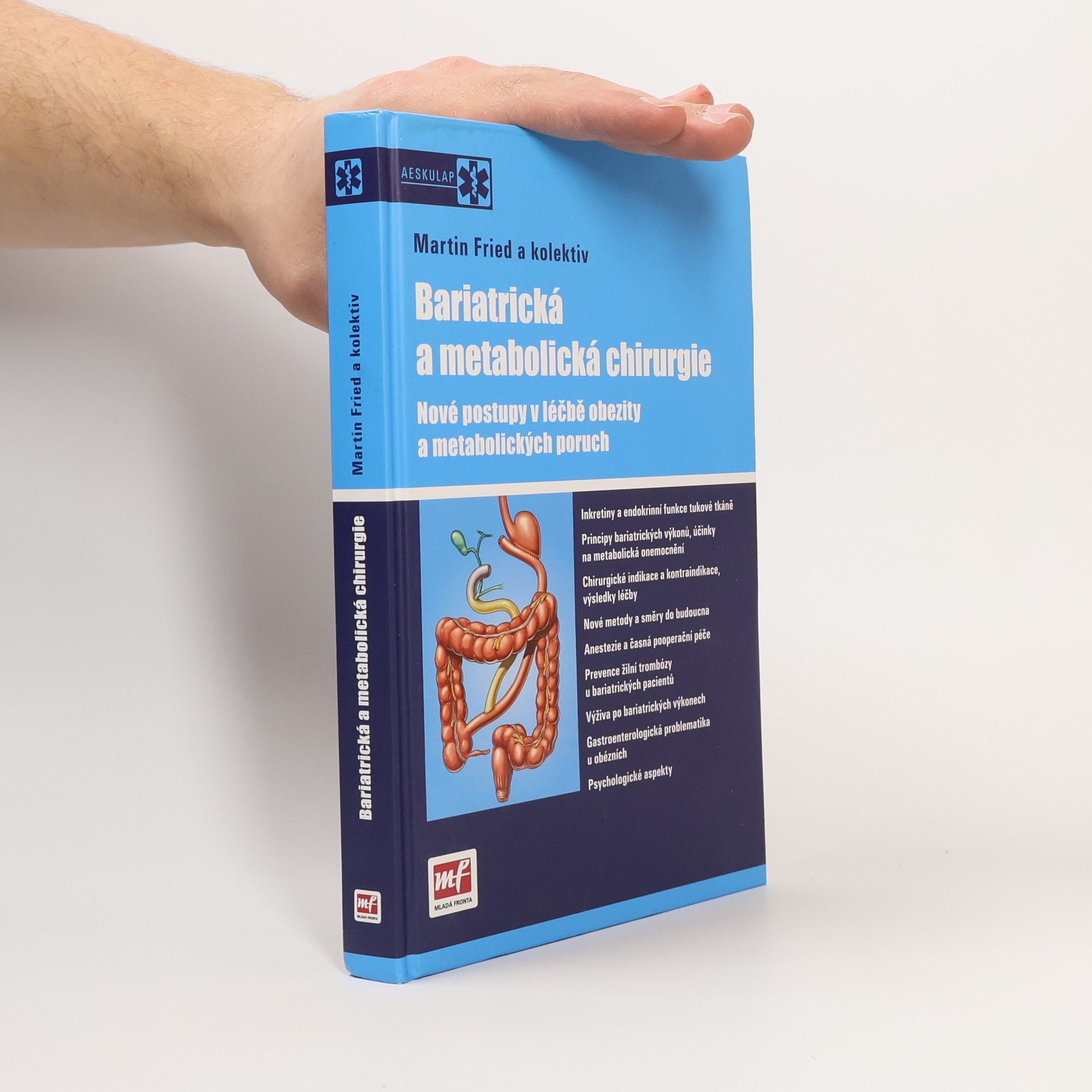 Martin Fried Bariatrická a metabolická chirurgie