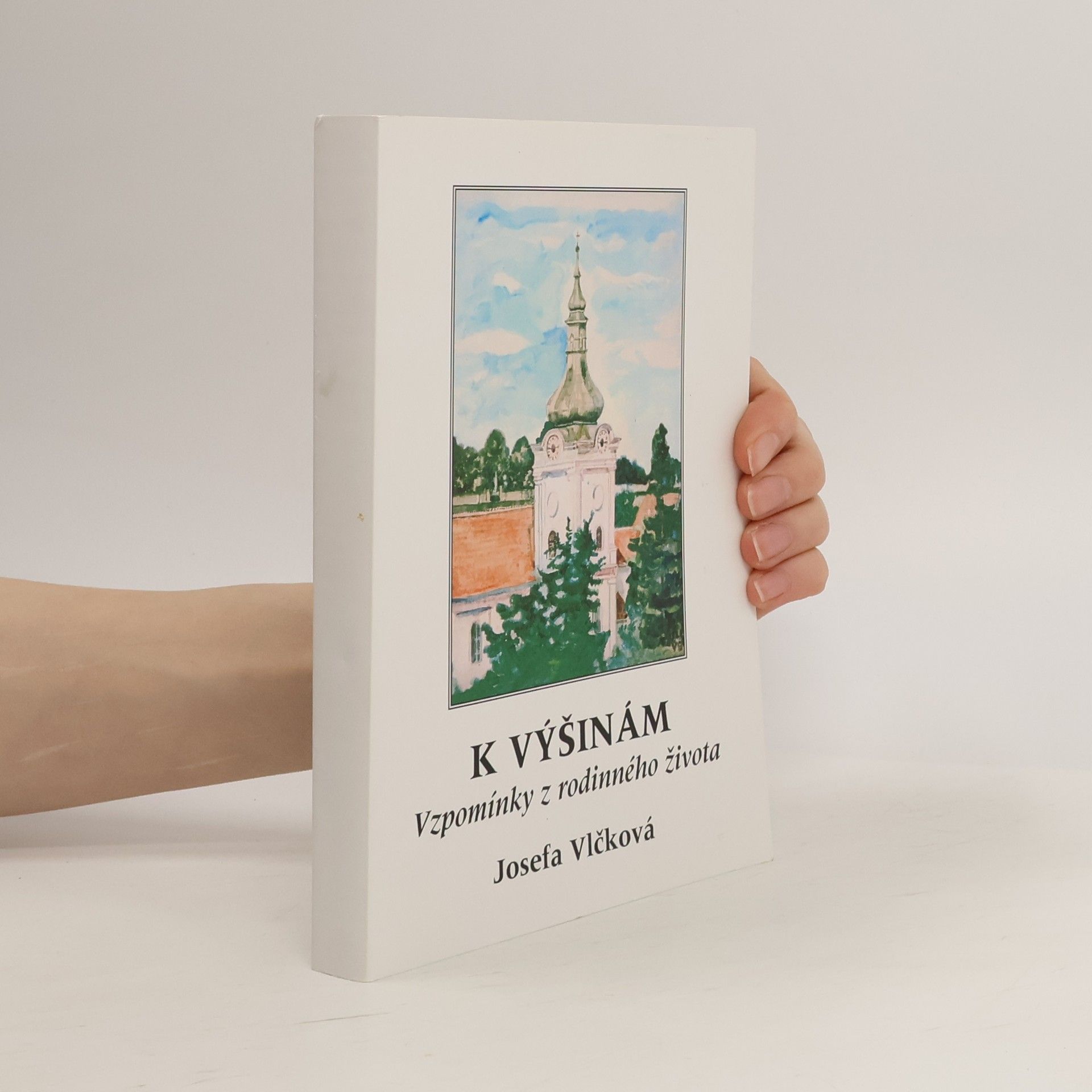 Josefa Vlčková K výšinám