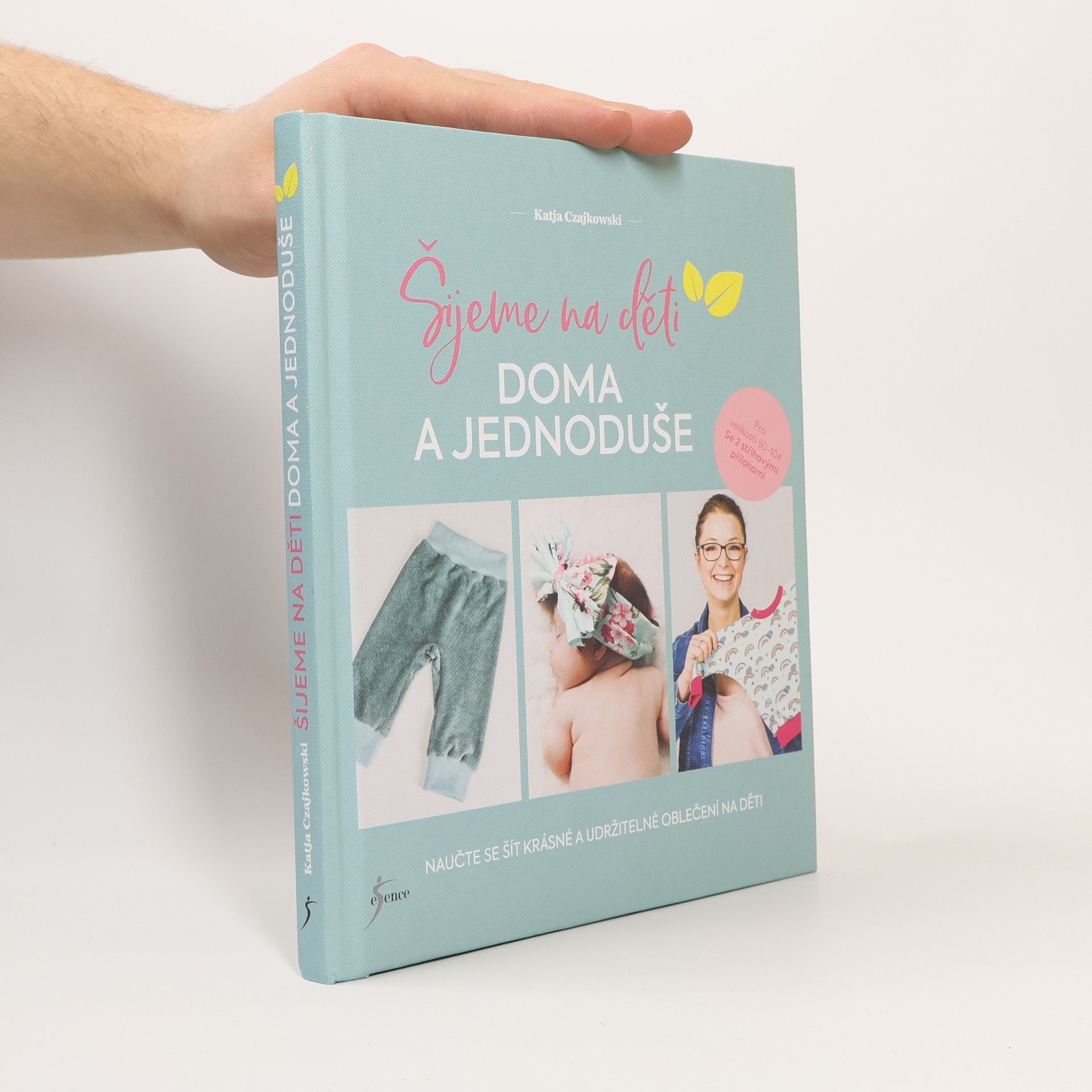 Katja Czajkowski Šijeme na děti doma a jednoduše