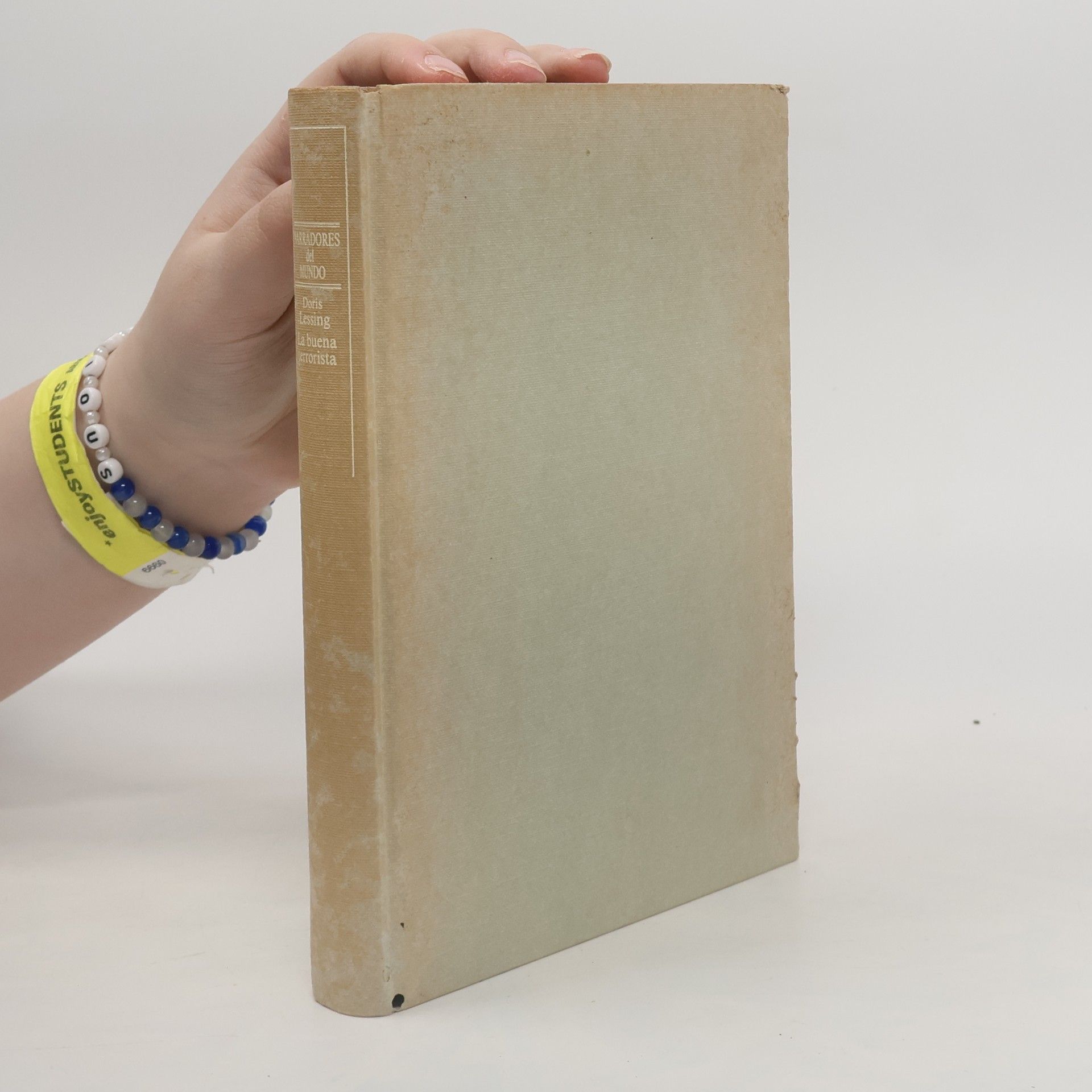 Doris Lessing Narradores del Mundo: Buena terrorista, la