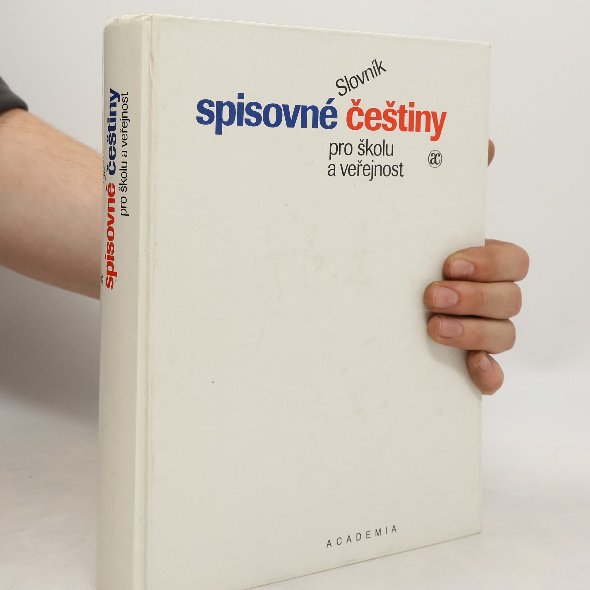 Josef Filipec Slovník spisovné češtiny pro školu a veřejnost