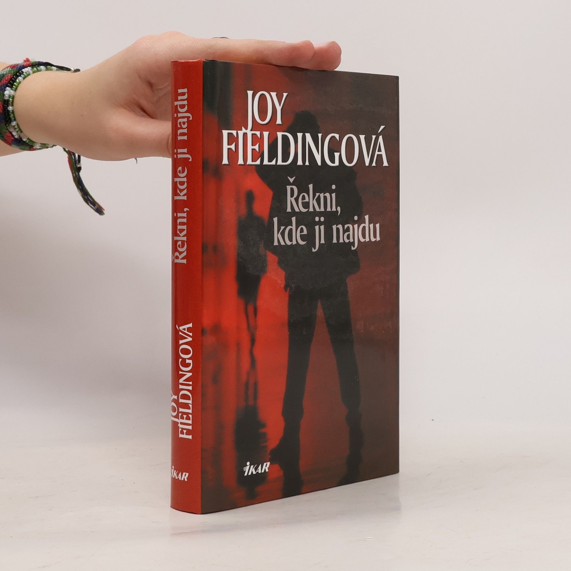 Joy Fielding Řekni, kde ji najdu