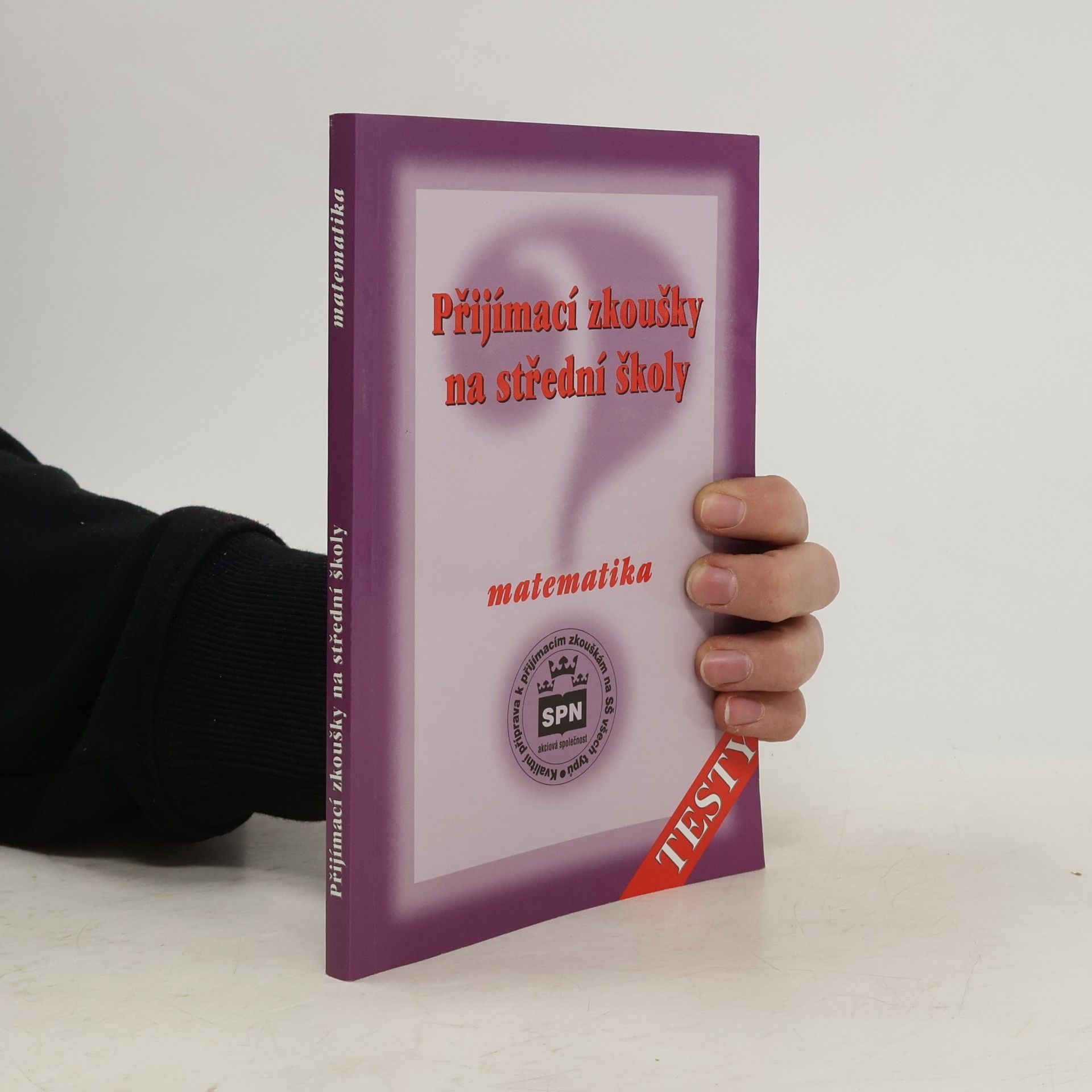 Přijímací zkoušky na střední školy. Matematika