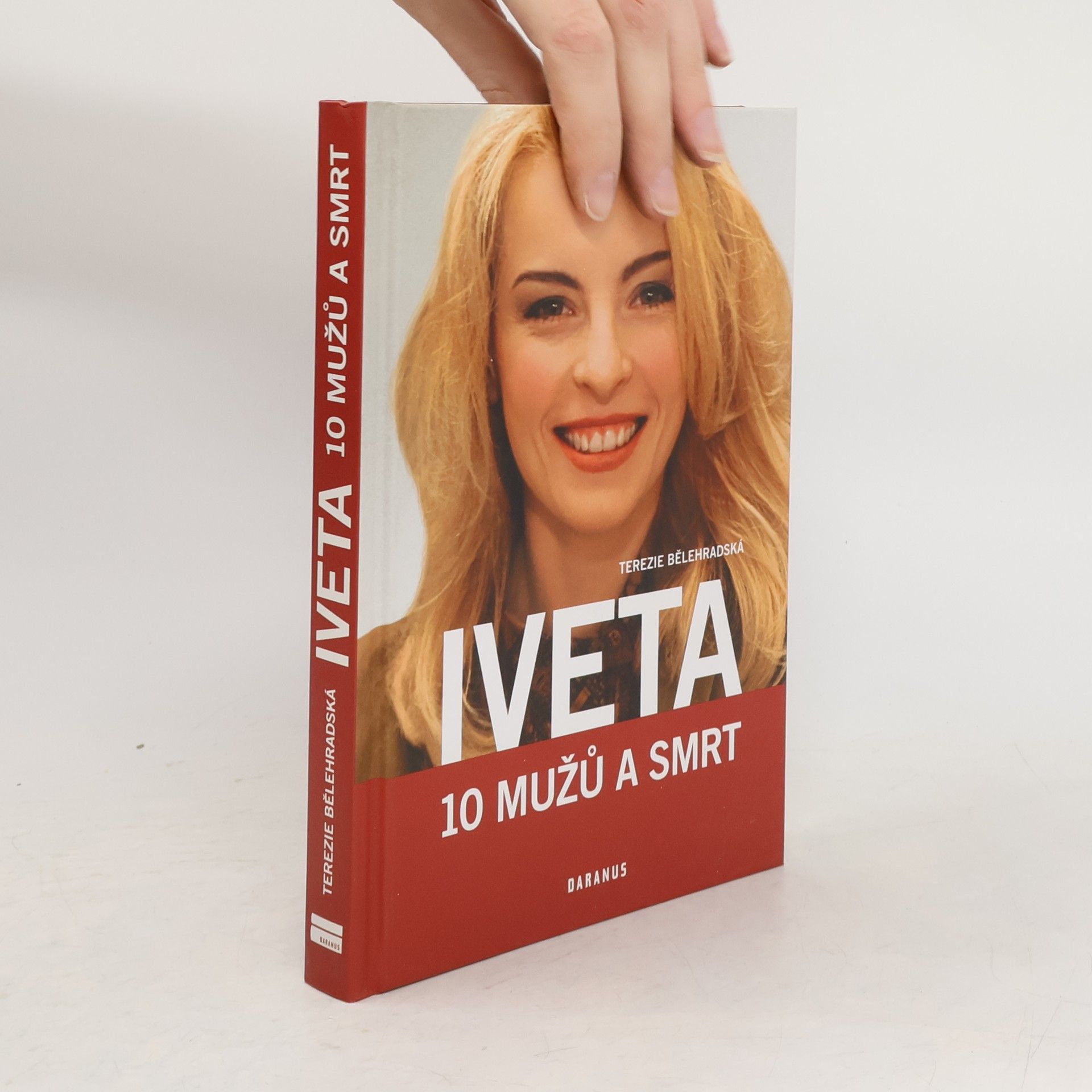 Terezie Bělehradská Iveta. 10 mužů a smrt