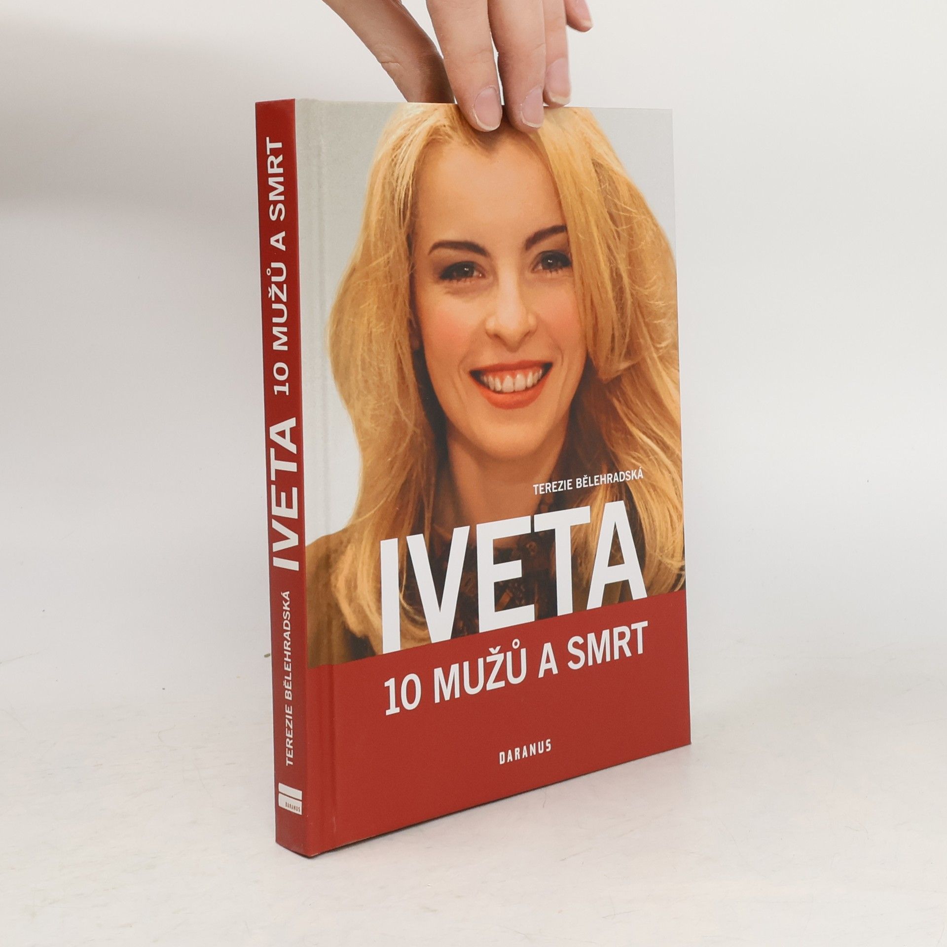 Terezie Bělehradská Iveta. 10 mužů a smrt