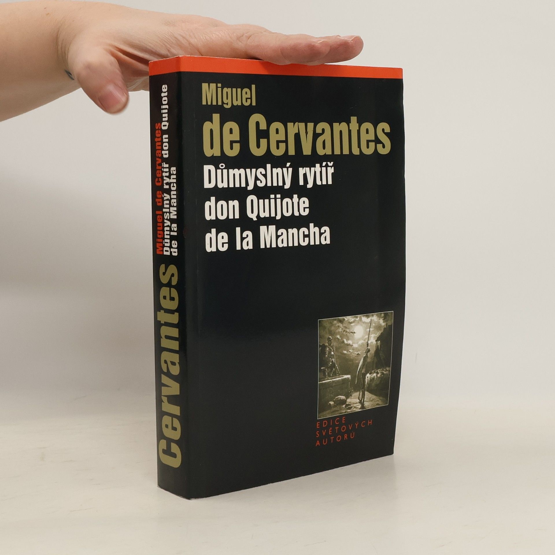Miguel de Cervantes Důmyslný rytíř don Quijote de la Mancha