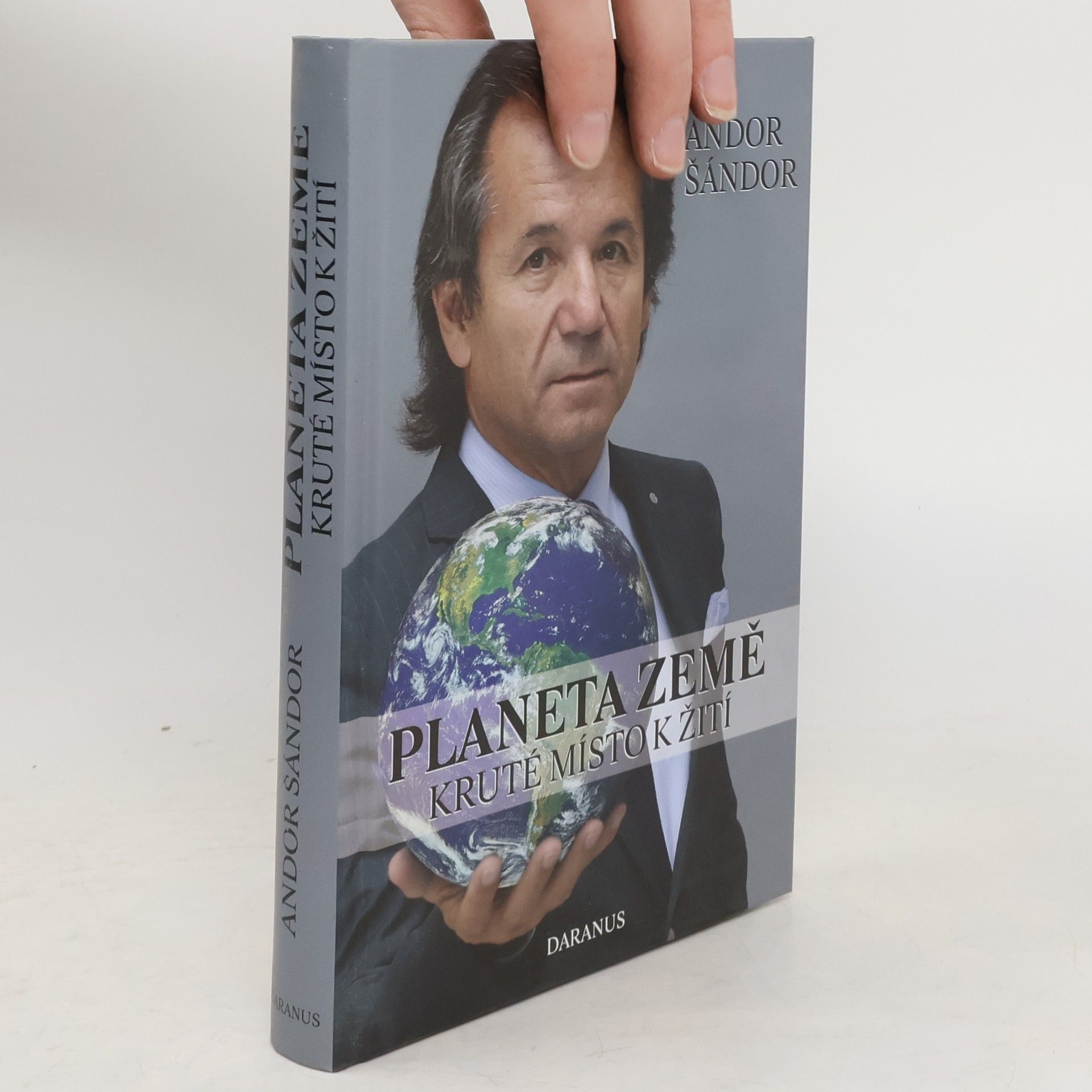 Andor Šándor Planeta Země. Kruté místo k žití