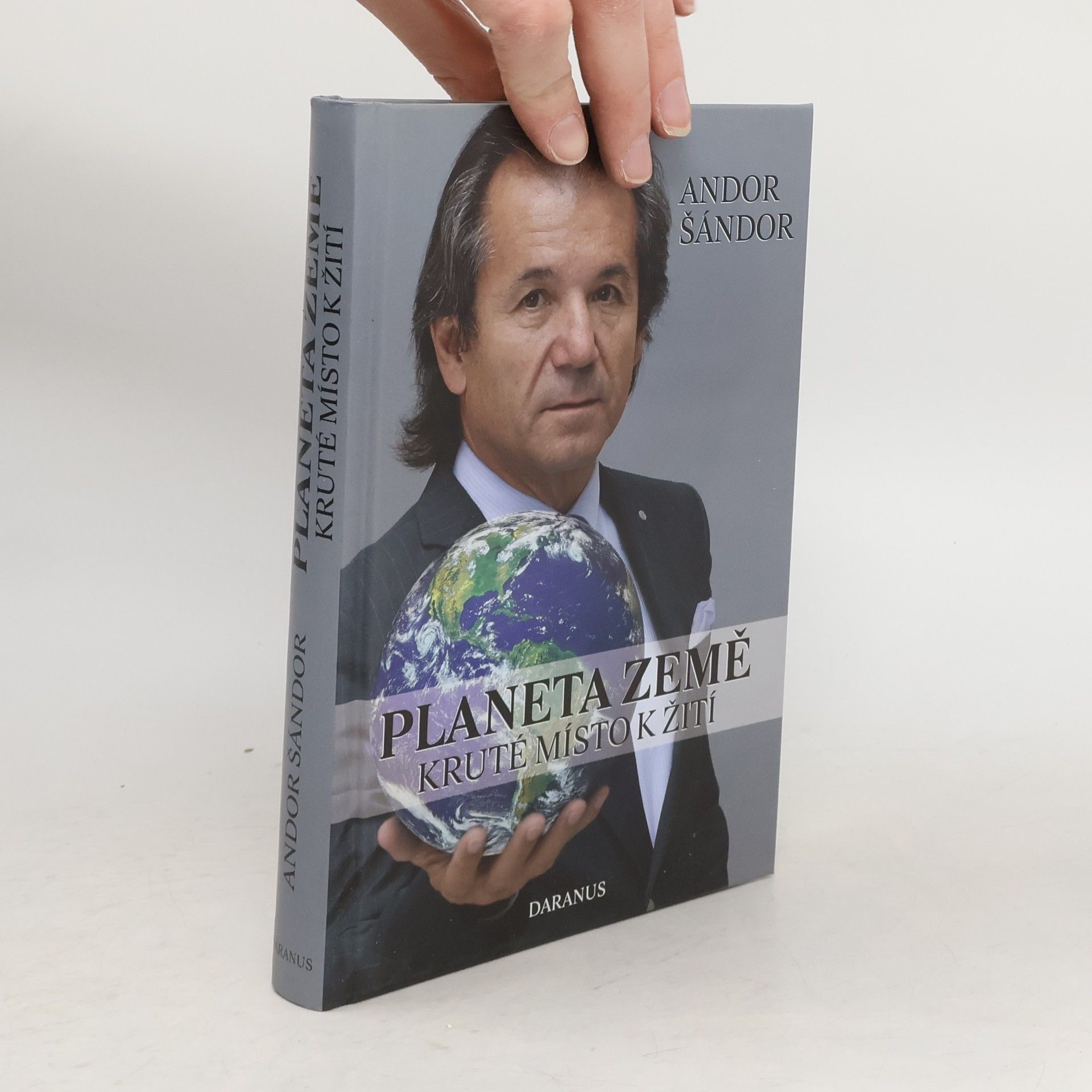 Andor Šándor Planeta Země. Kruté místo k žití