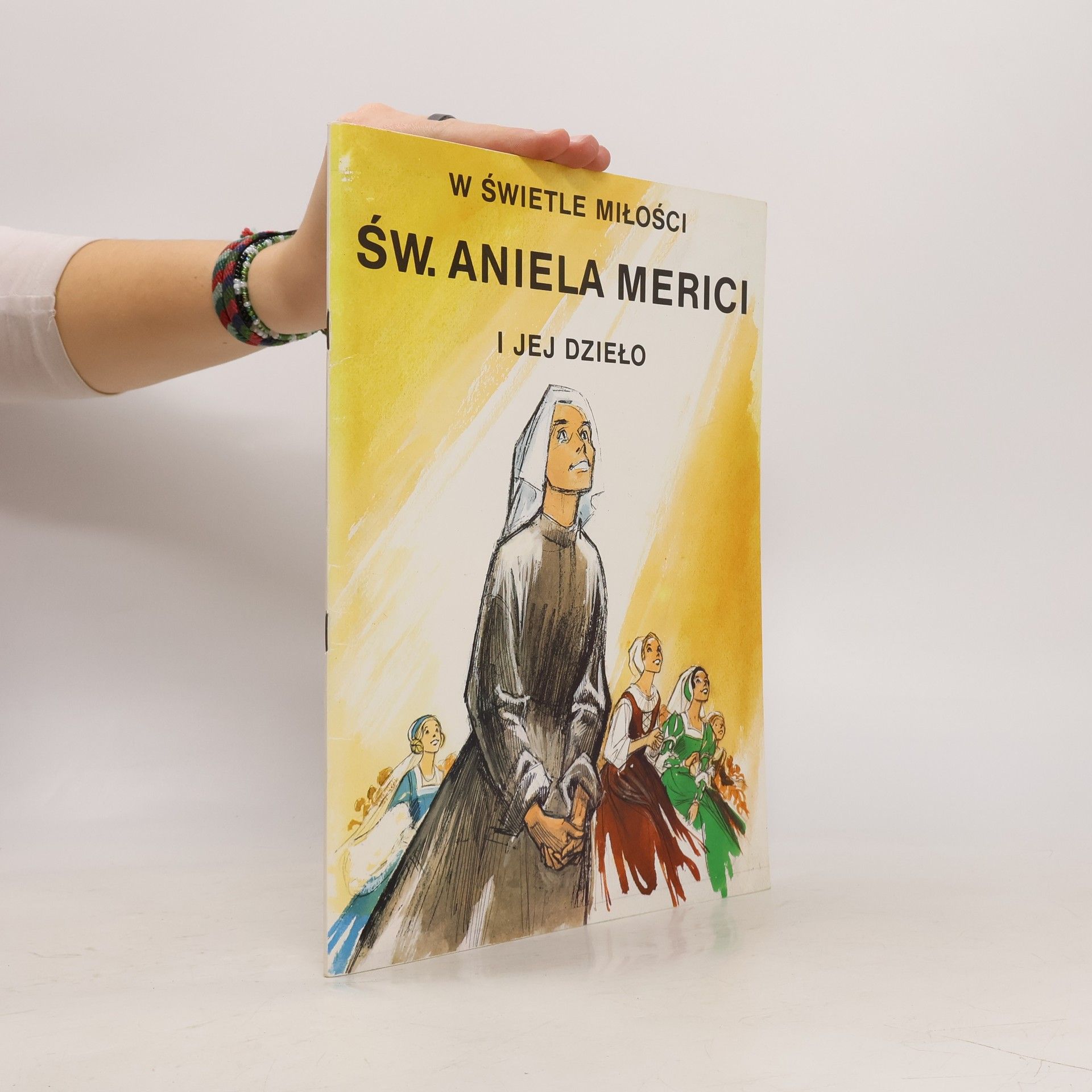 Autores varios W świetle miłości: Św. Aniela Merici i jej dzieło