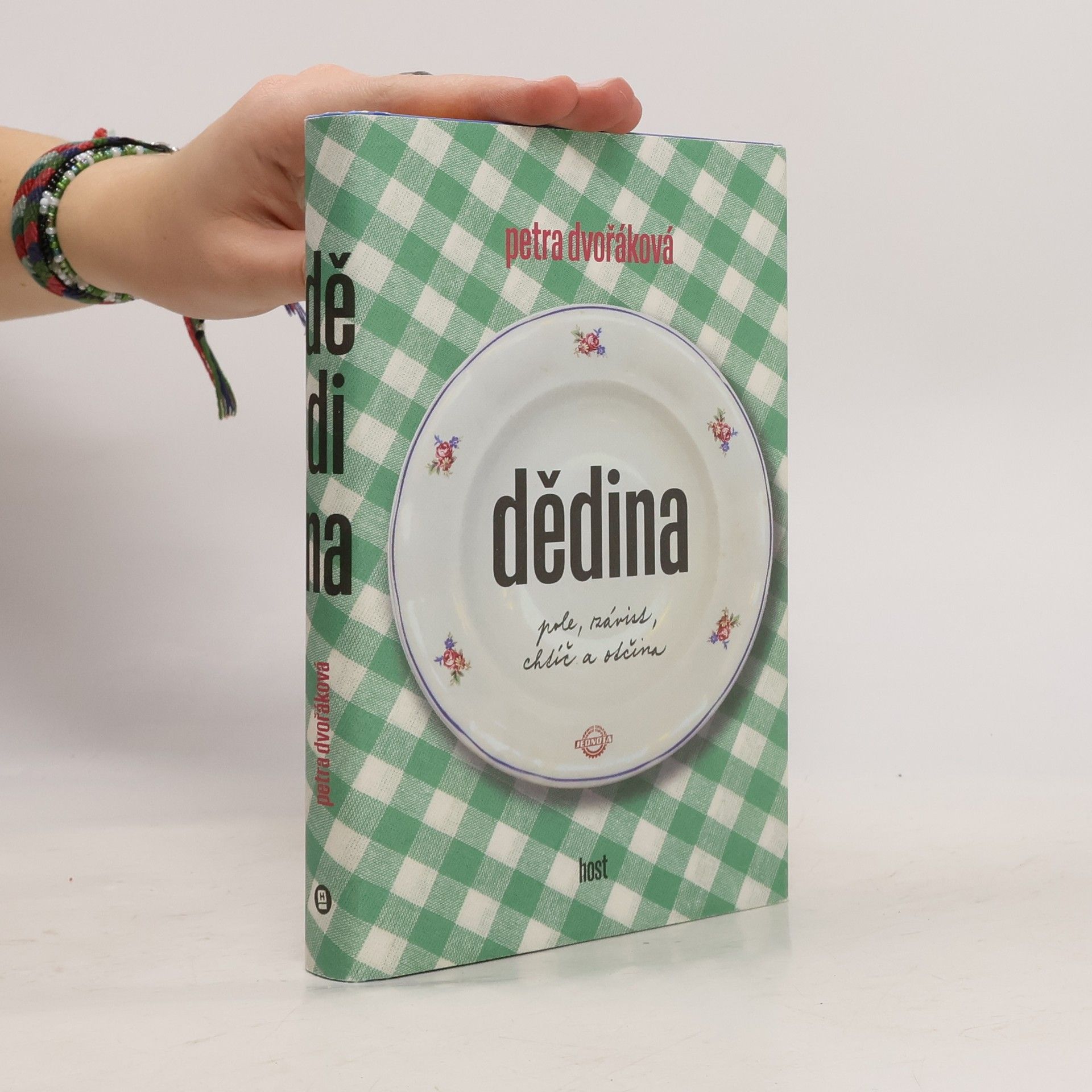 Petra Dvořáková Dědina: pole, závist, chtíč a otčina