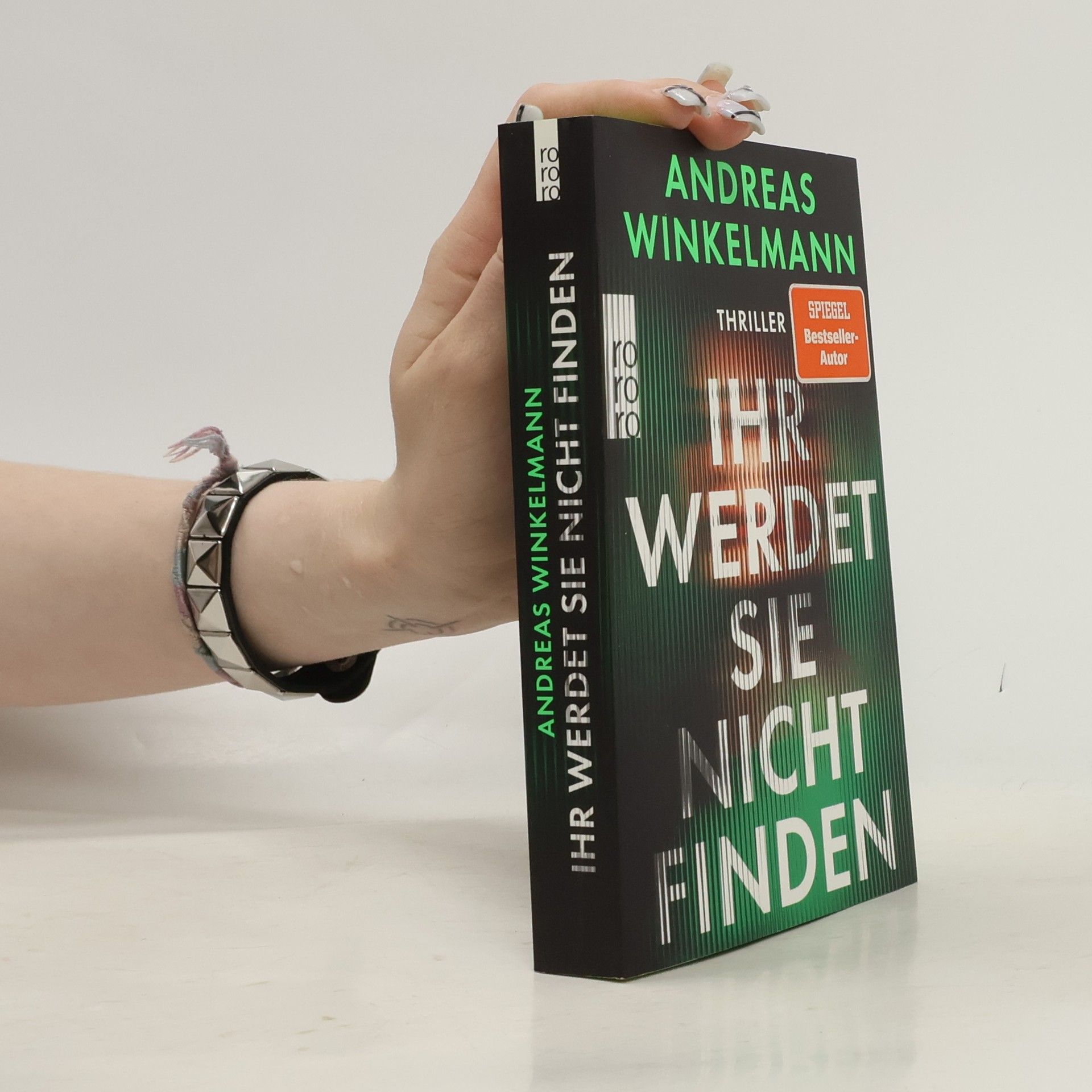 Andreas Winkelmann Ihr werdet sie nicht finden