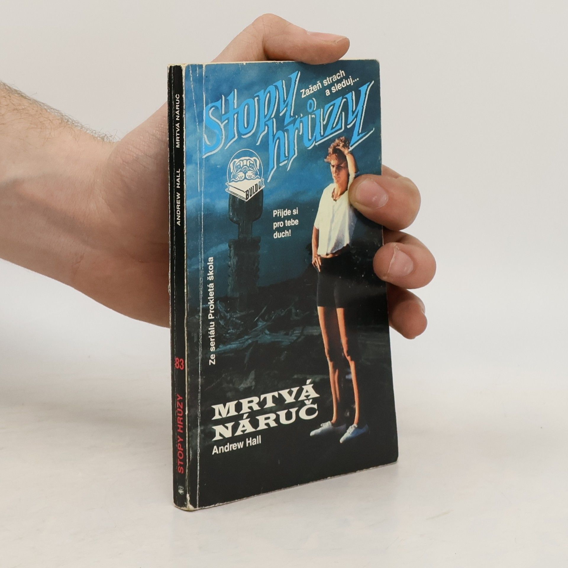 Andrew Hall Mrtvá náruč. Stopy hrůzy 83