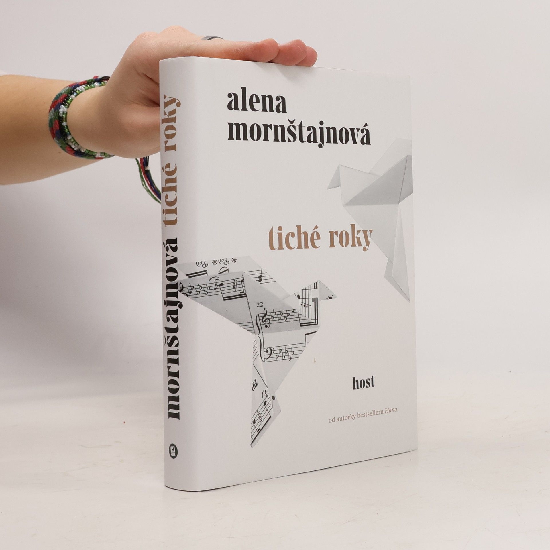 Alena Mornštajnová Tiché roky