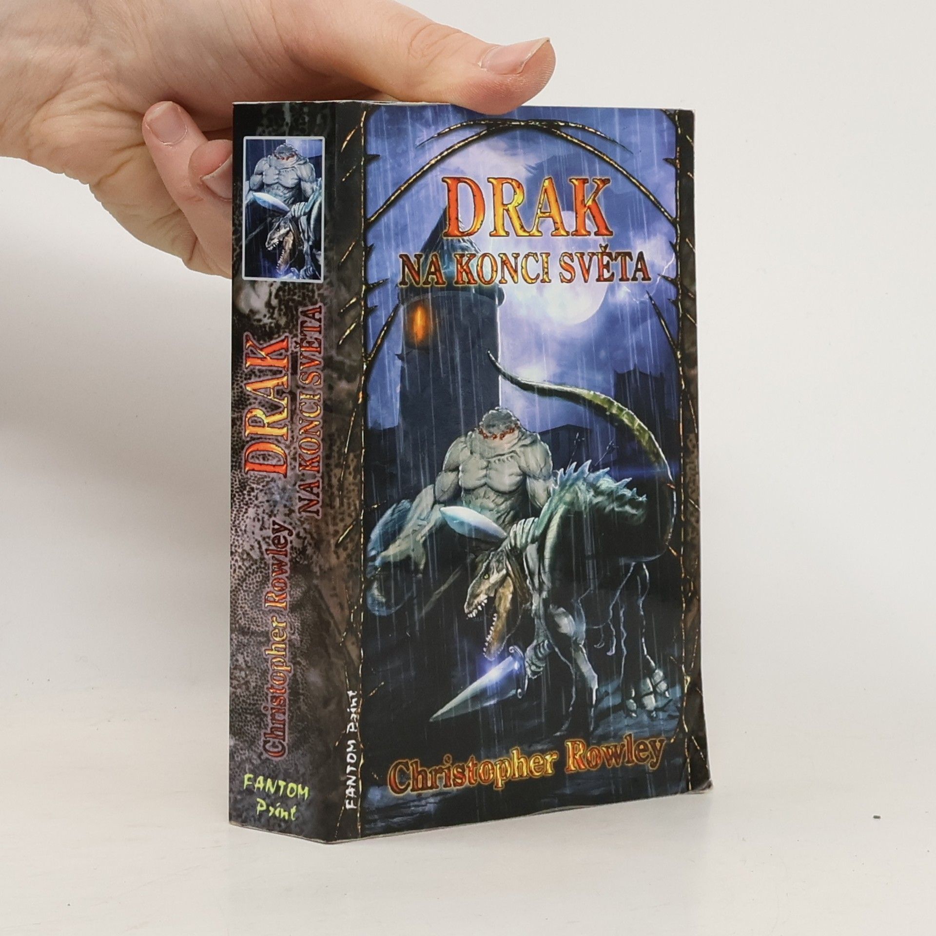 Christopher Rowley Drak na konci světa