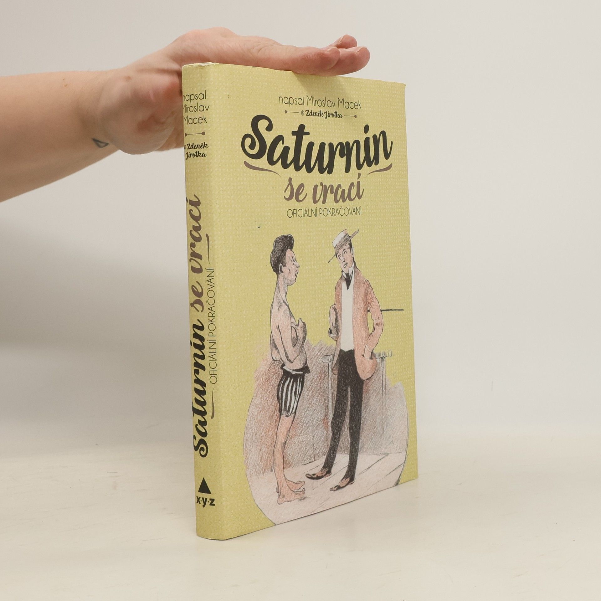 Miroslav Macek Saturnin se vrací