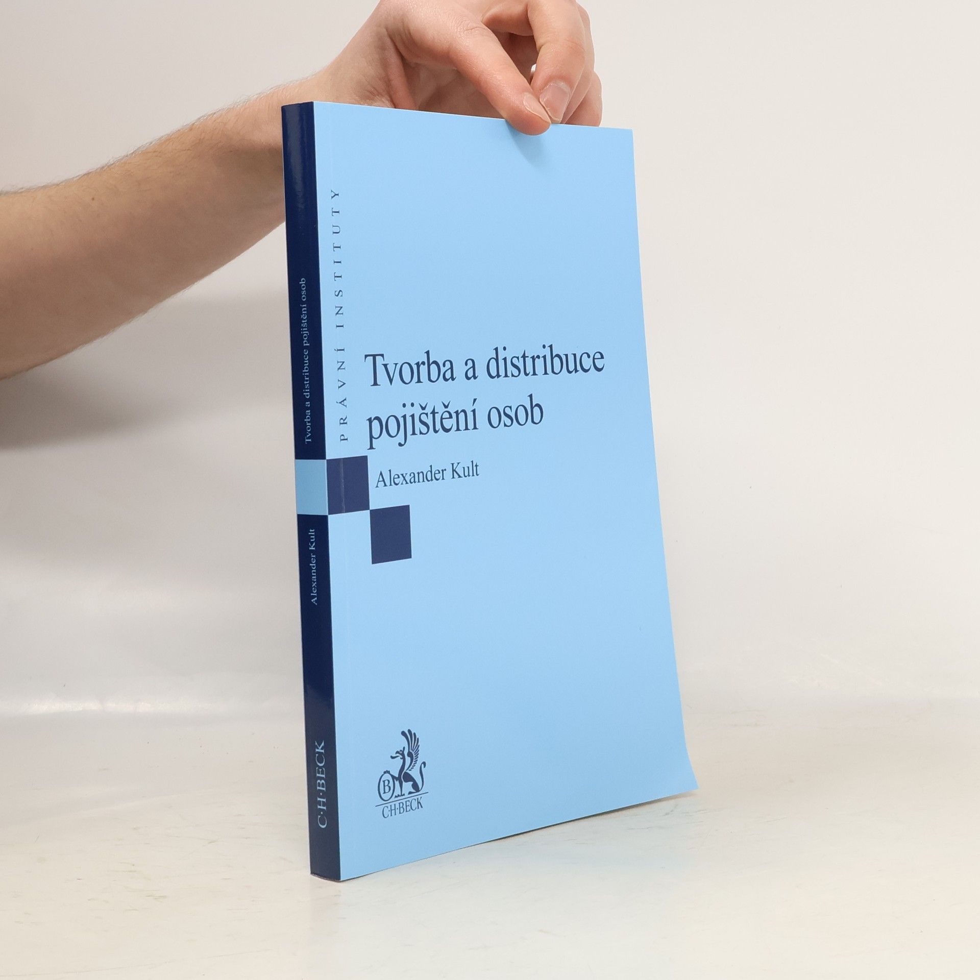 Alexander Kult Tvorba a distribuce pojištění osob