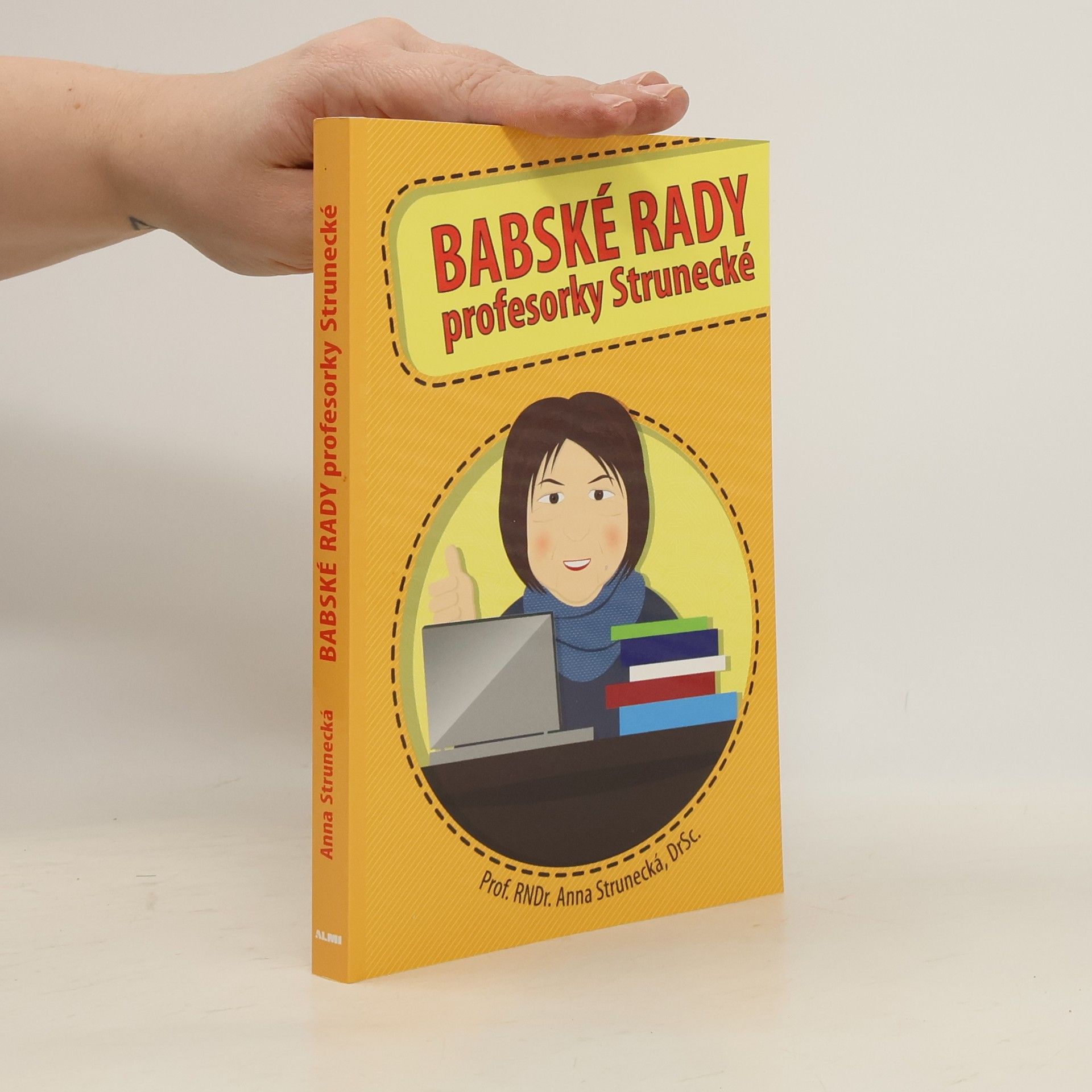 Anna Strunecká Babské rady profesorky Strunecké