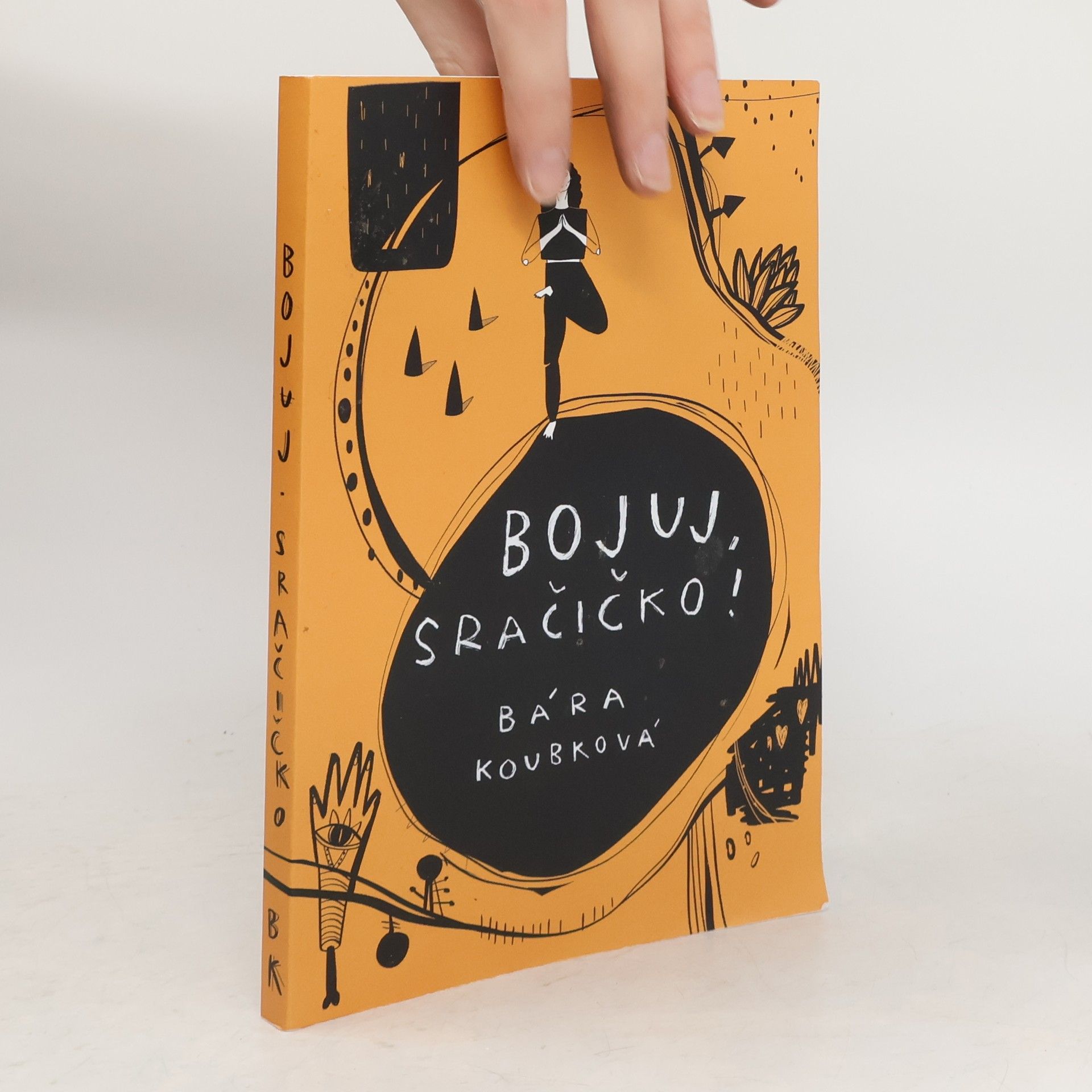 Bára Koubková Bojuj, sračičko!