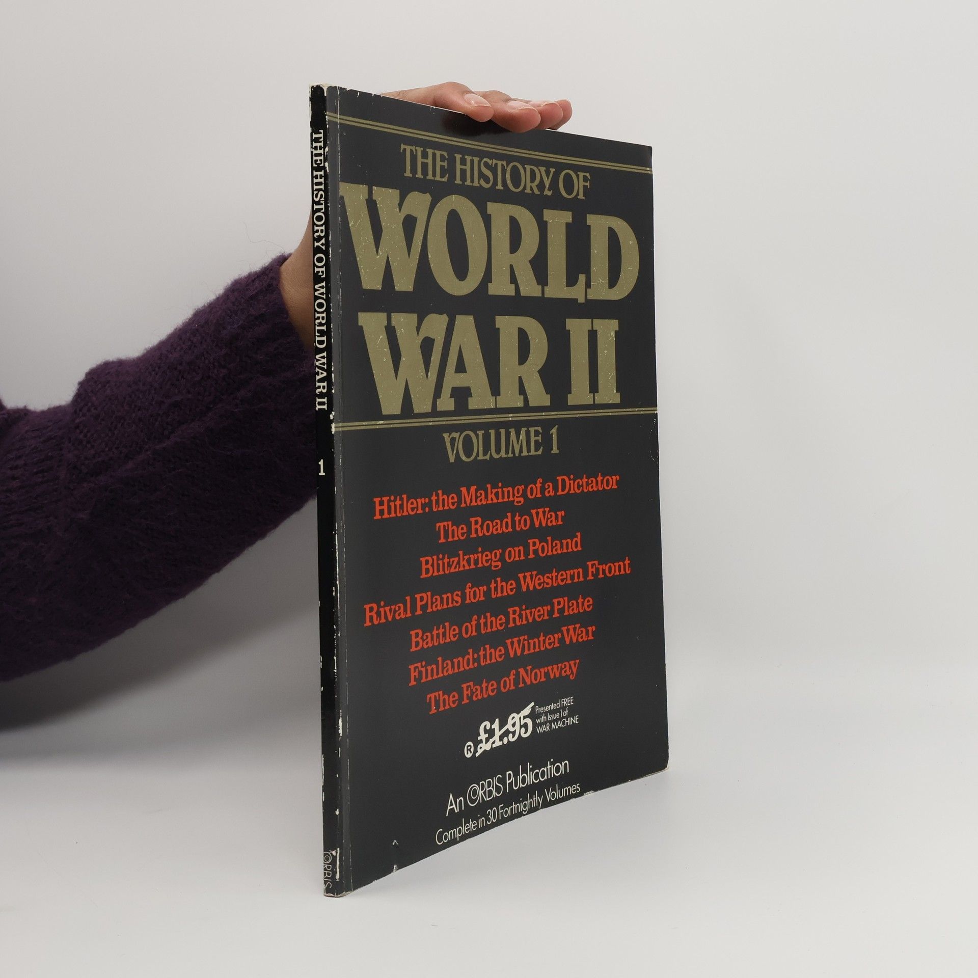 Peter C. Young The History of World War II. Volume 1.
