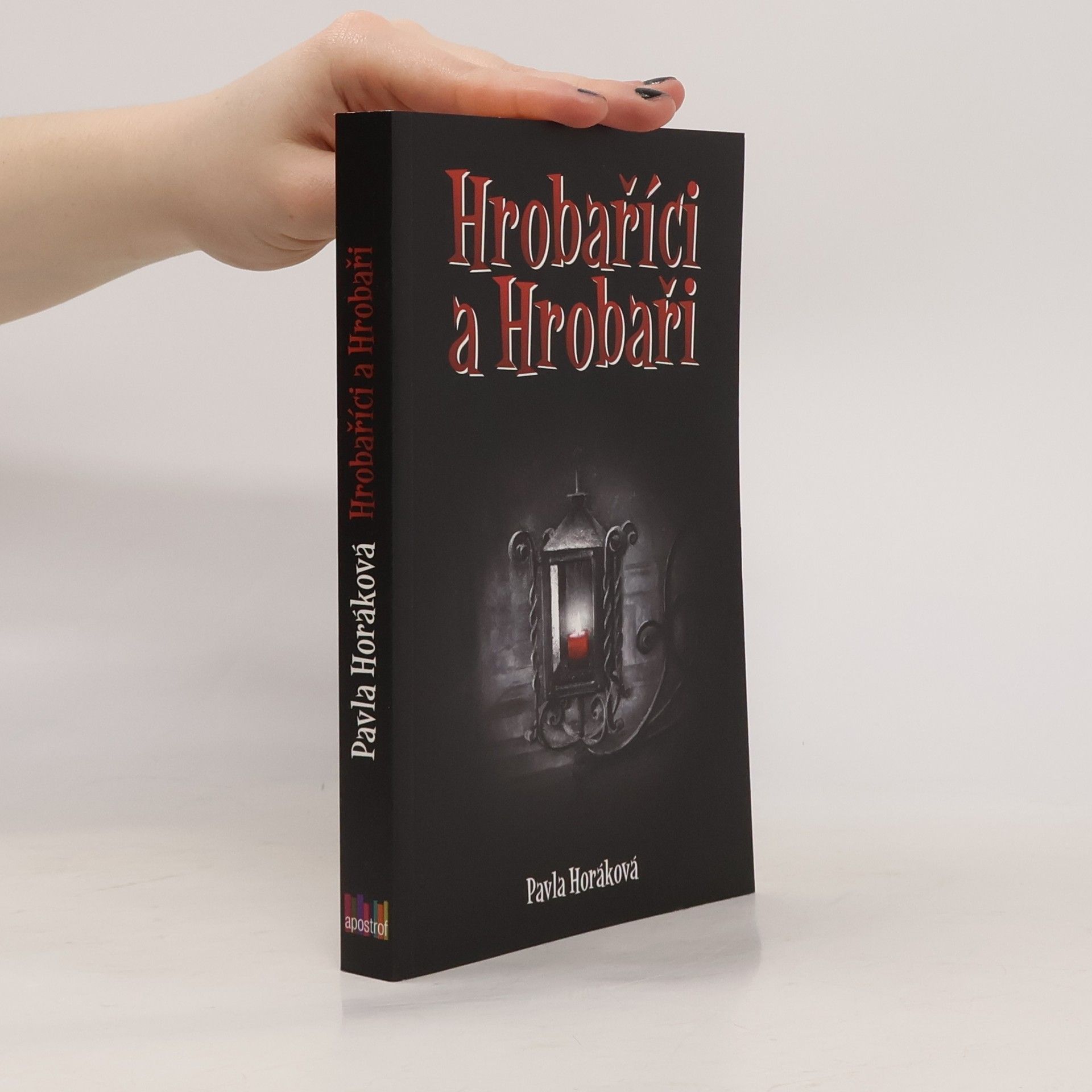 Pavla Horáková Hrobaříci a Hrobaři