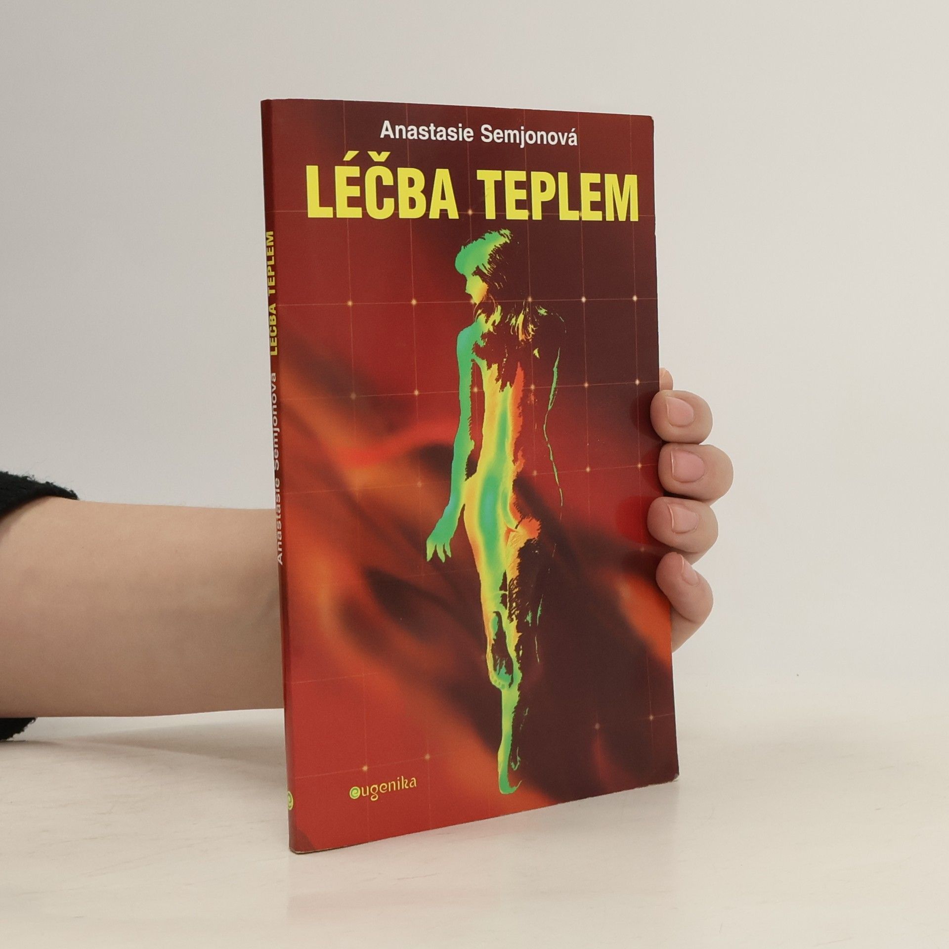 Anastasie Semjonova Léčba teplem