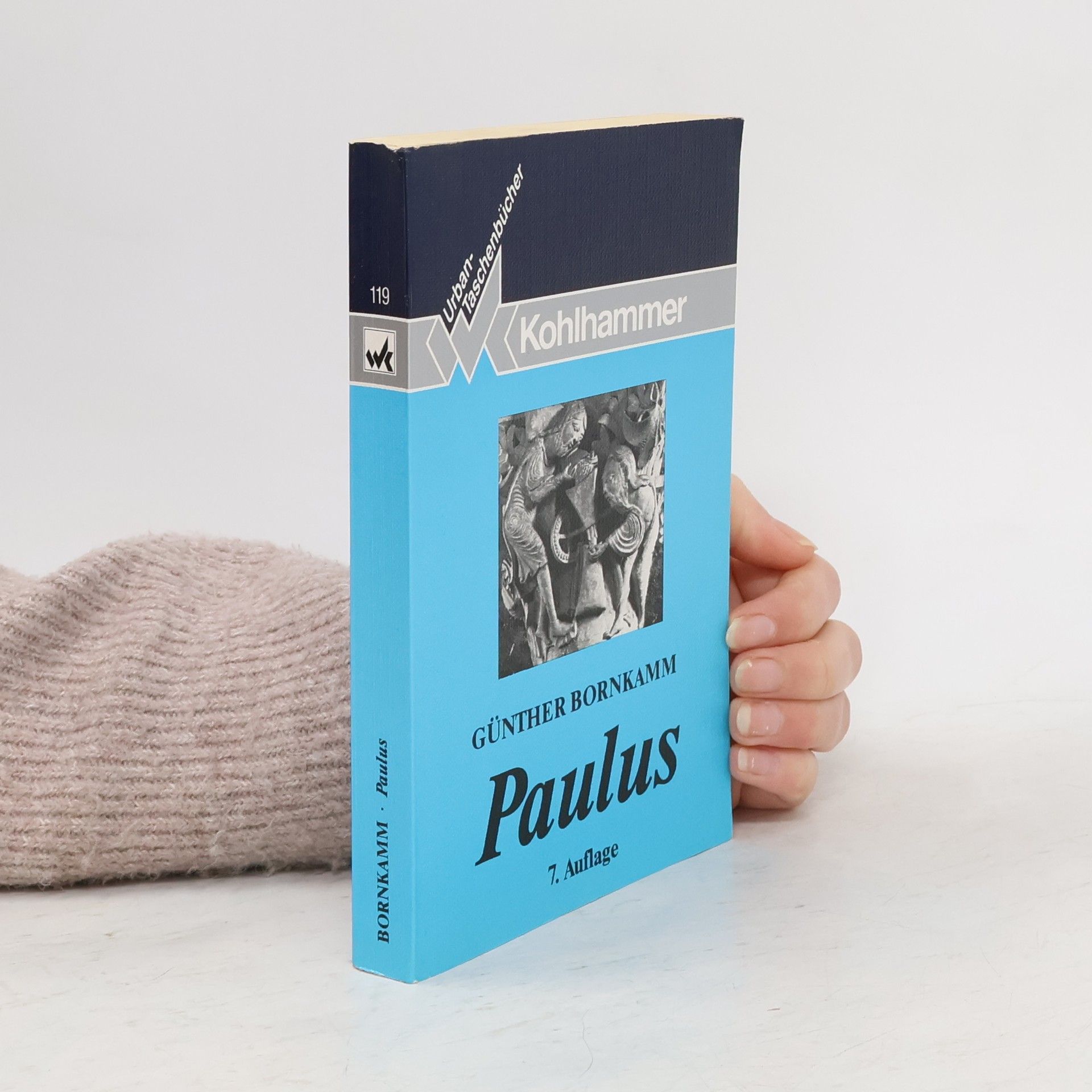 Günther Bornkamm Paulus. BonD. Mit Literaturnachträgen