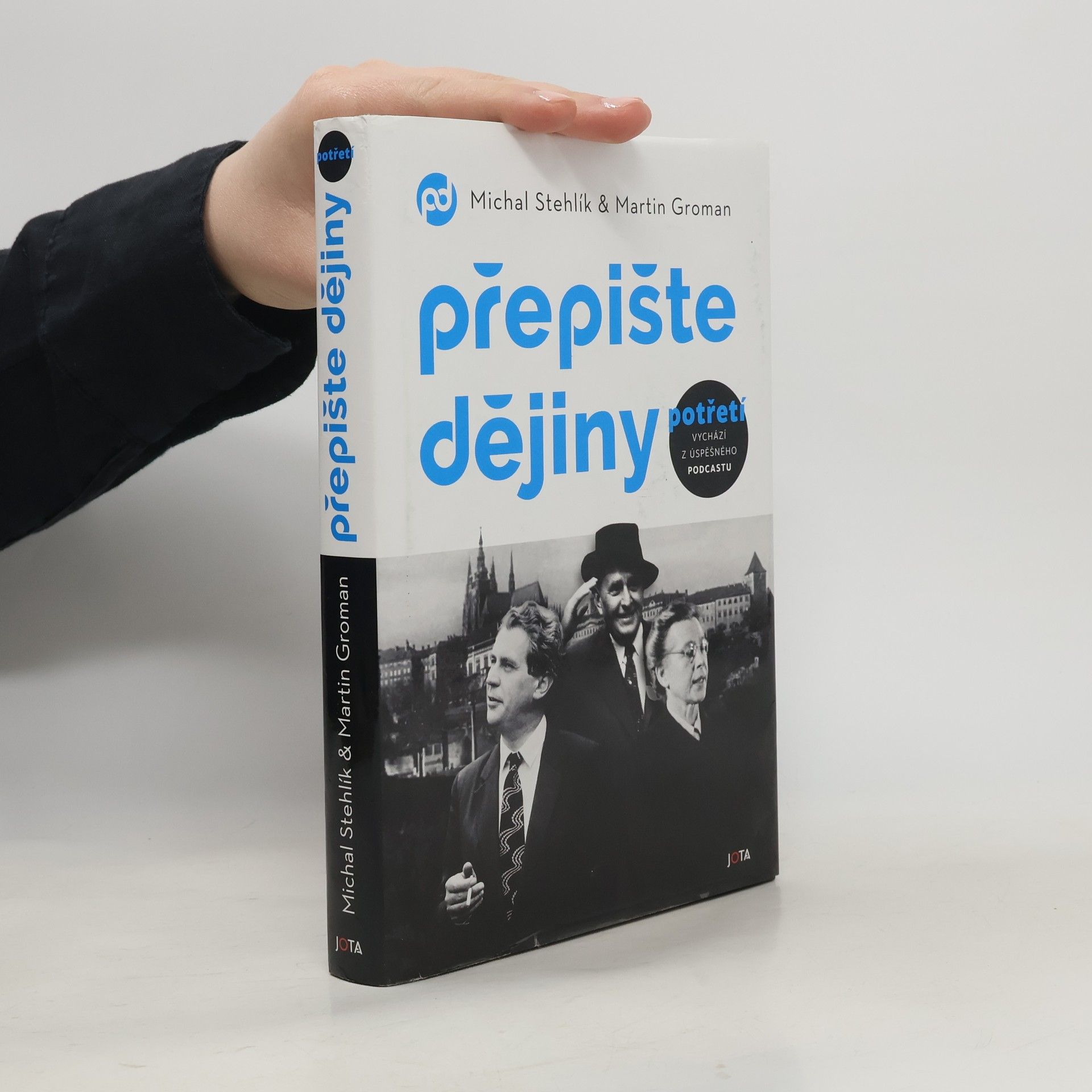 Michal Stehlík Přepište dějiny potřetí