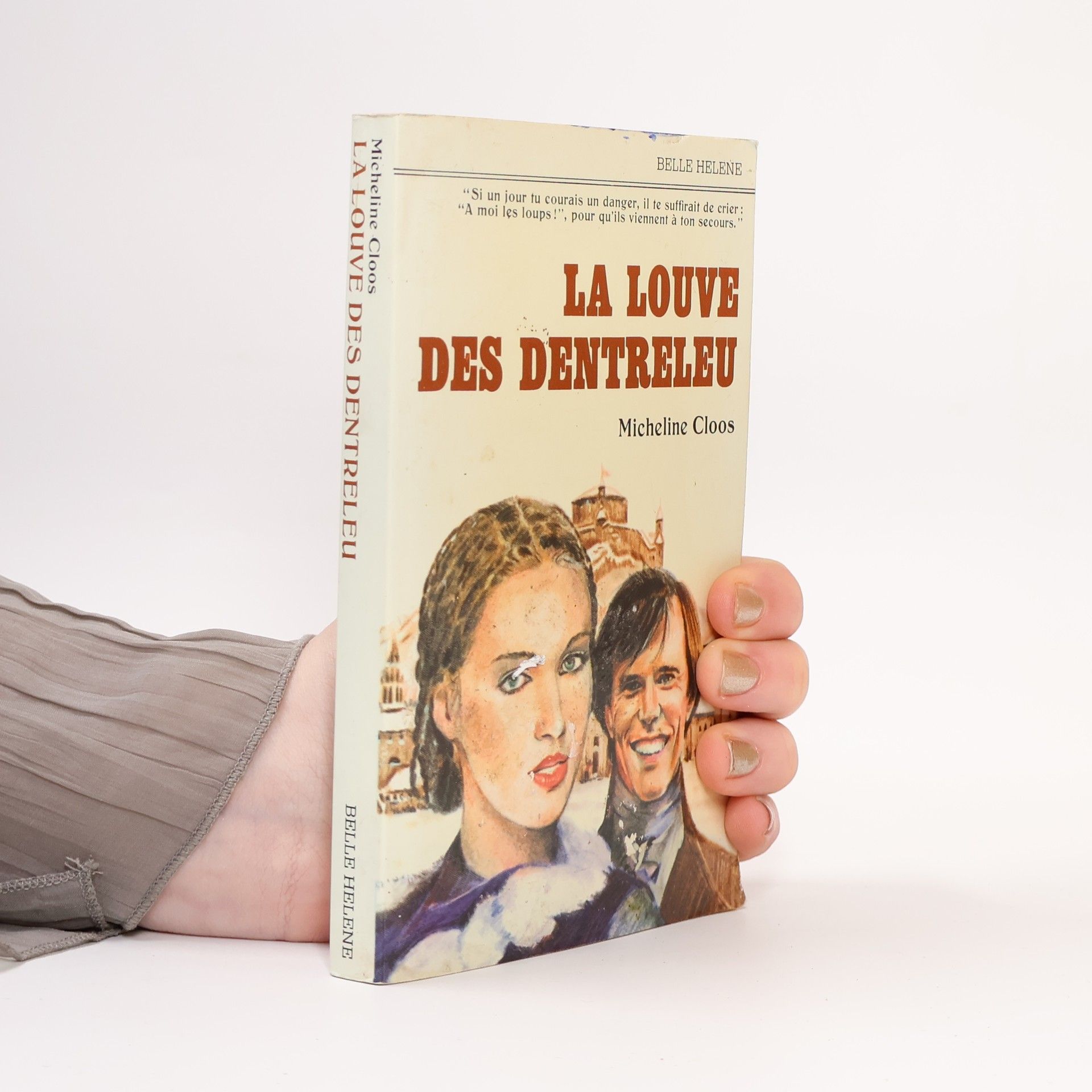 Micheline Cloos La Louve des Dentreleu