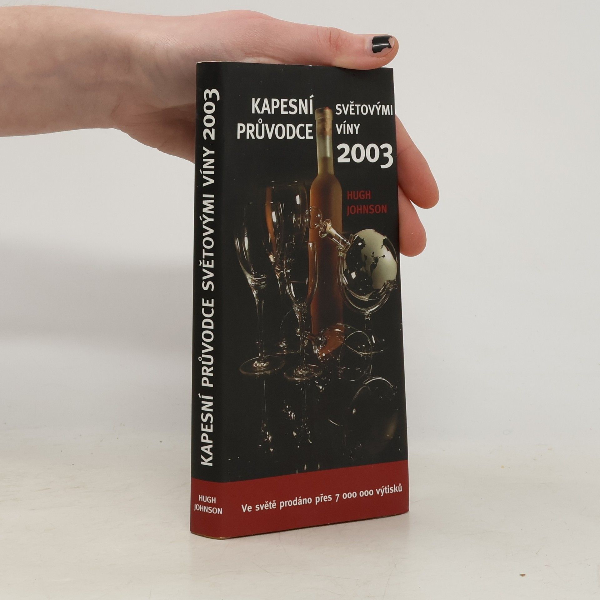 Hugh Johnson Kapesní průvodce světovými víny 2003