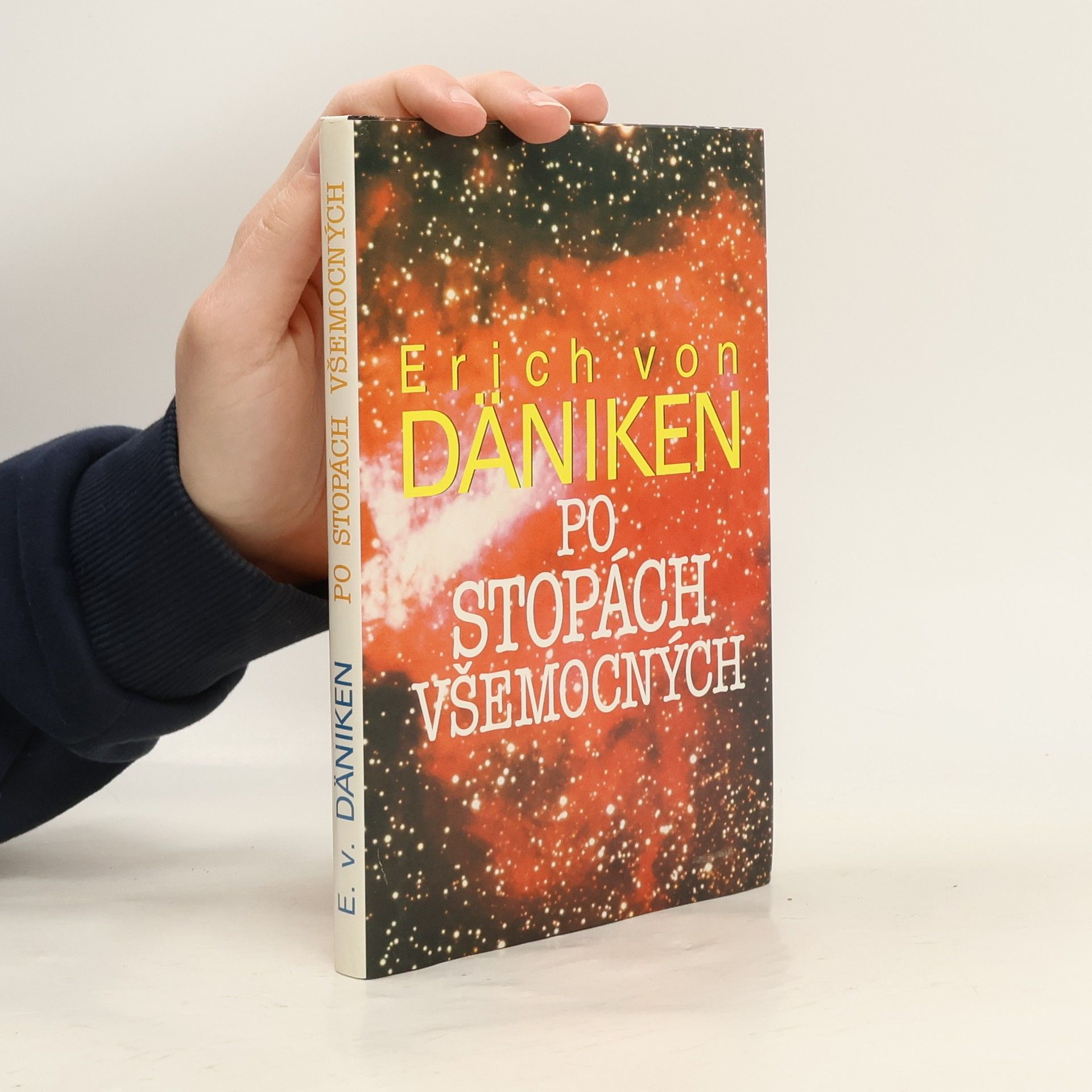 Erich von Däniken Po stopách všemocných