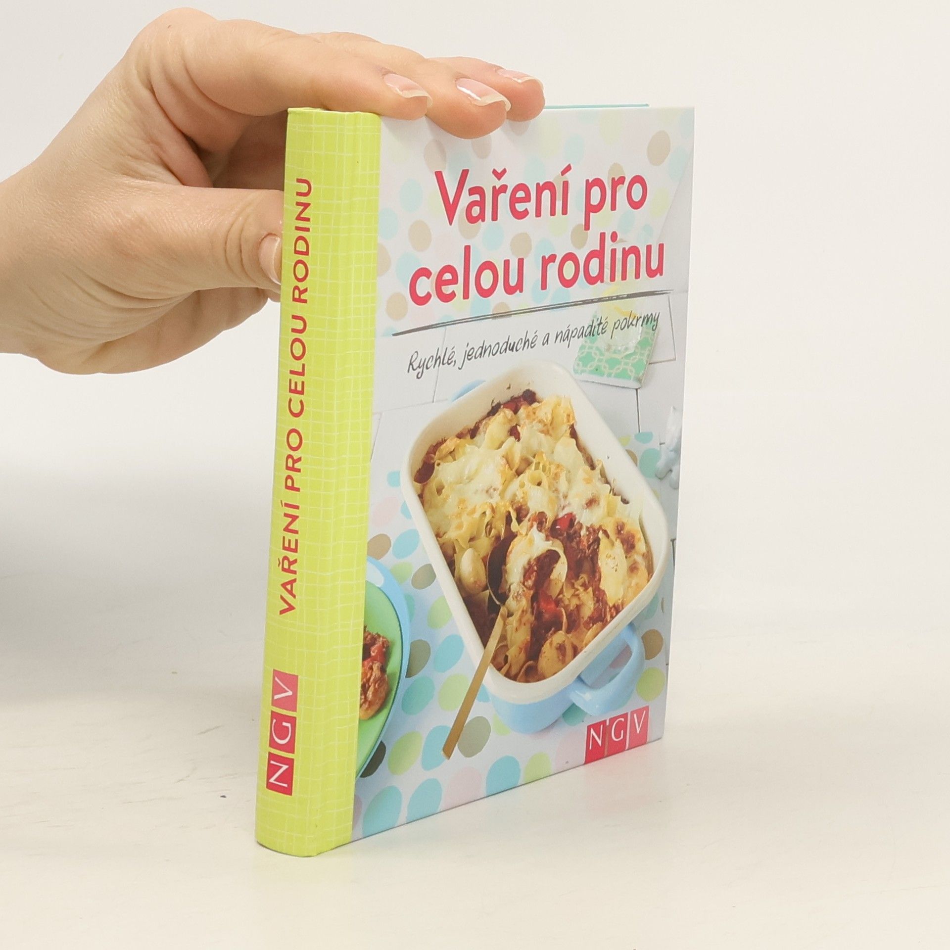 Autorenkollektiv Vaření pro celou rodinu