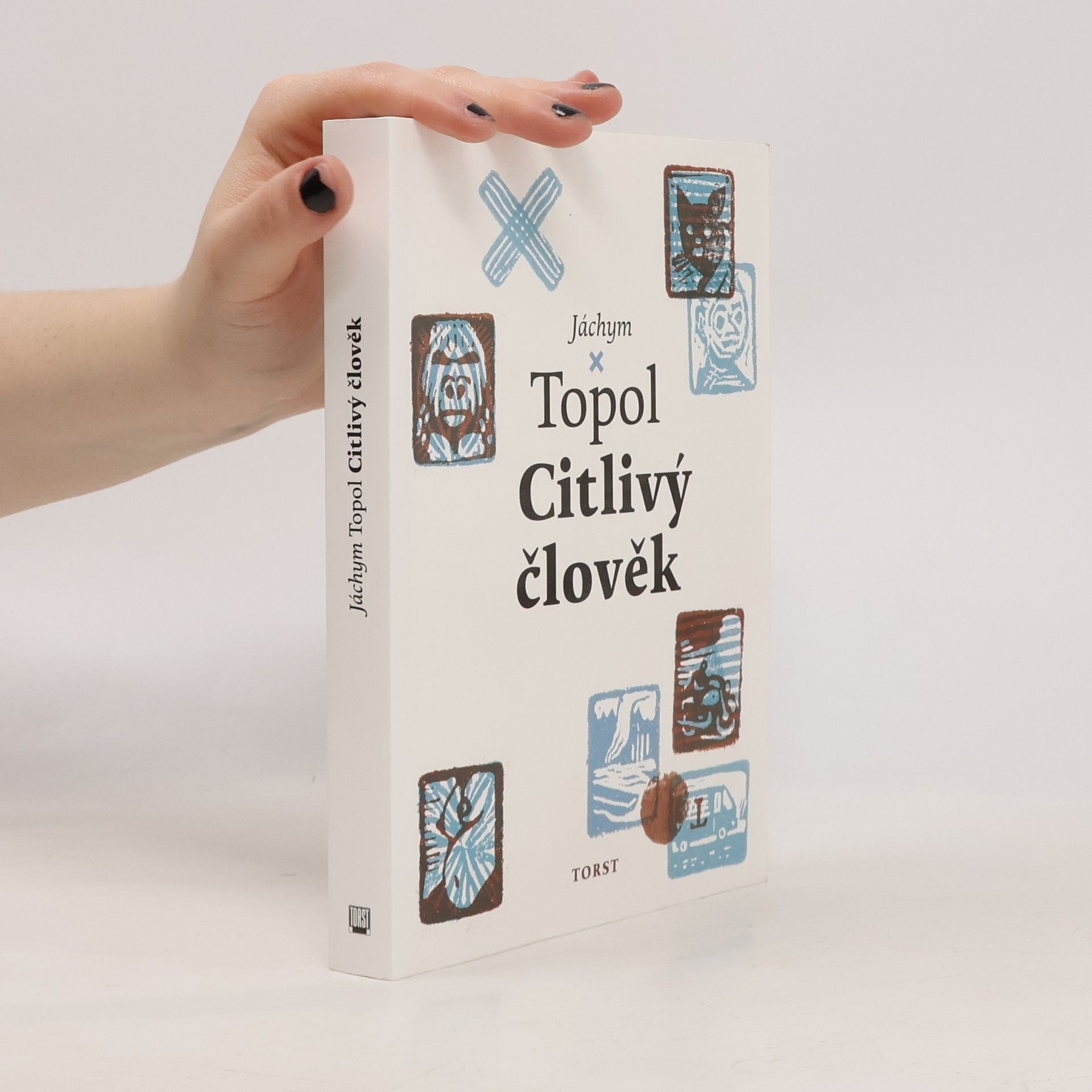Jáchym Topol Citlivý člověk