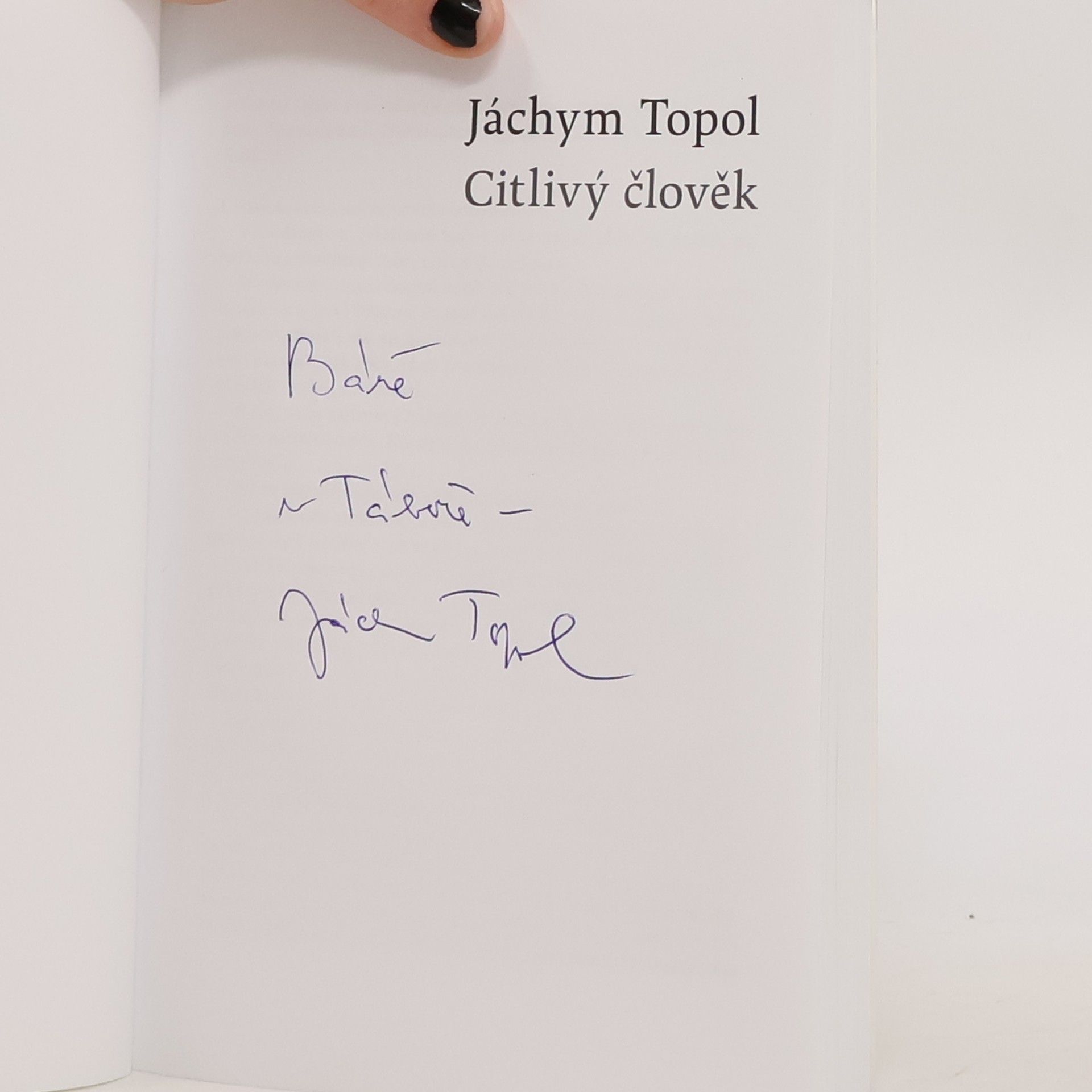 Jáchym Topol Citlivý člověk