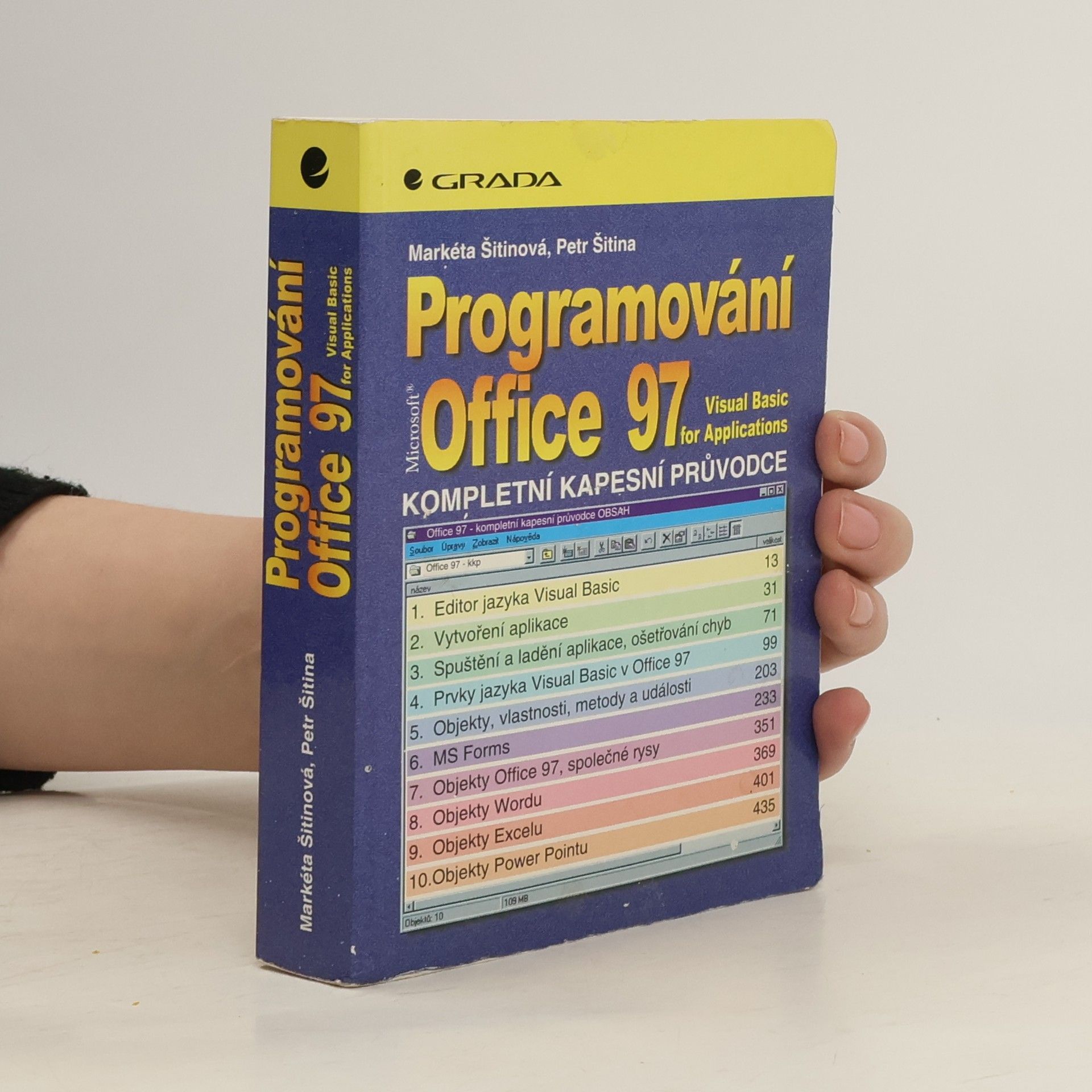 Markéta Šitinová Programování Microsoft Office 97 - Visual Basic for Applications