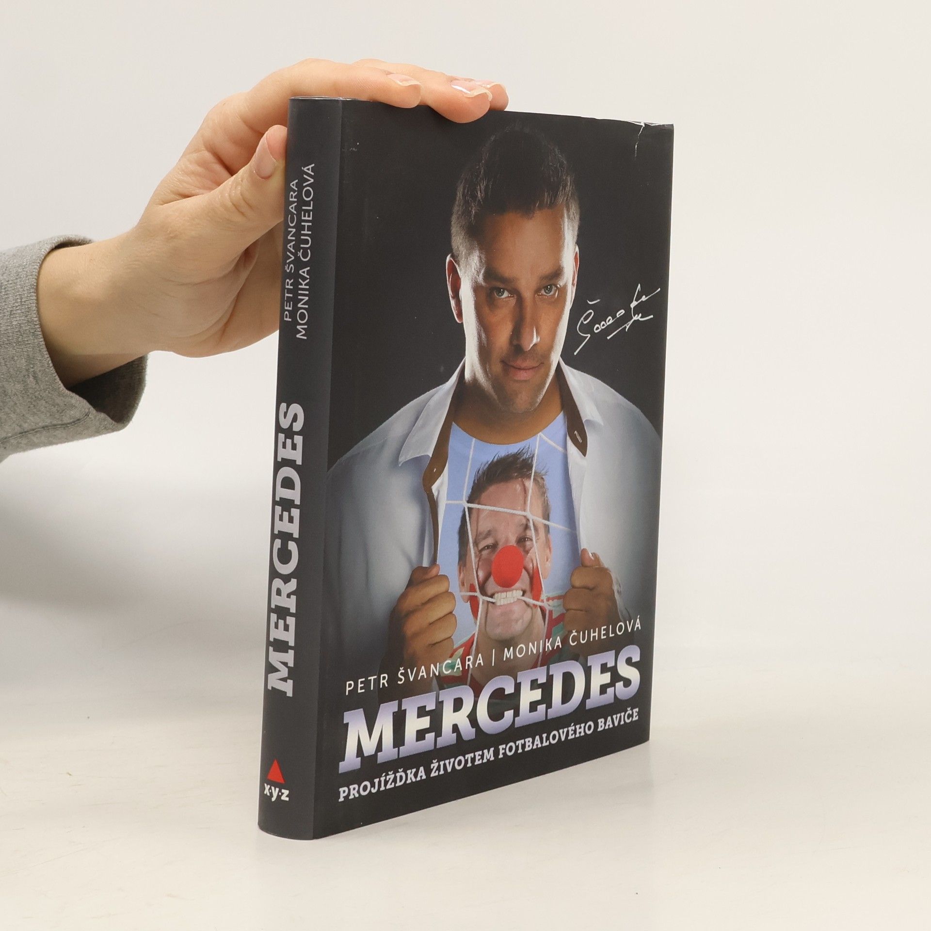 Petr Švancara Mercedes. Projížďka životem fotbalového baviče