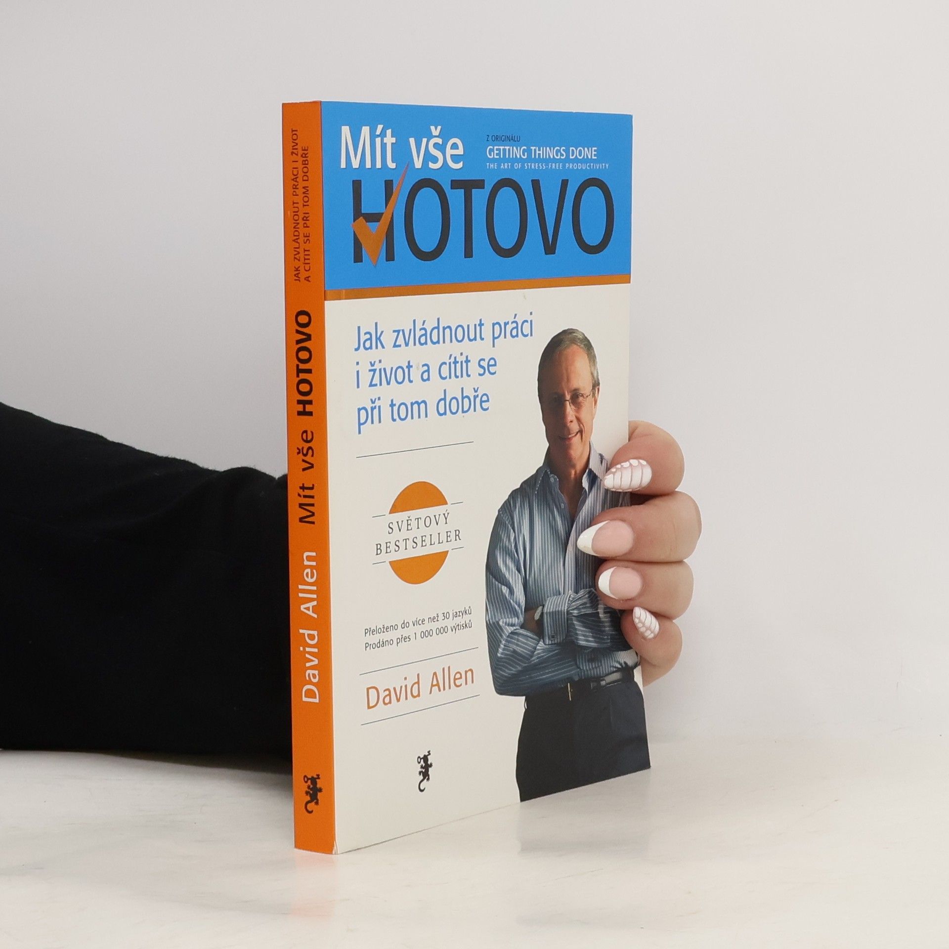 David Allen Mít vše hotovo