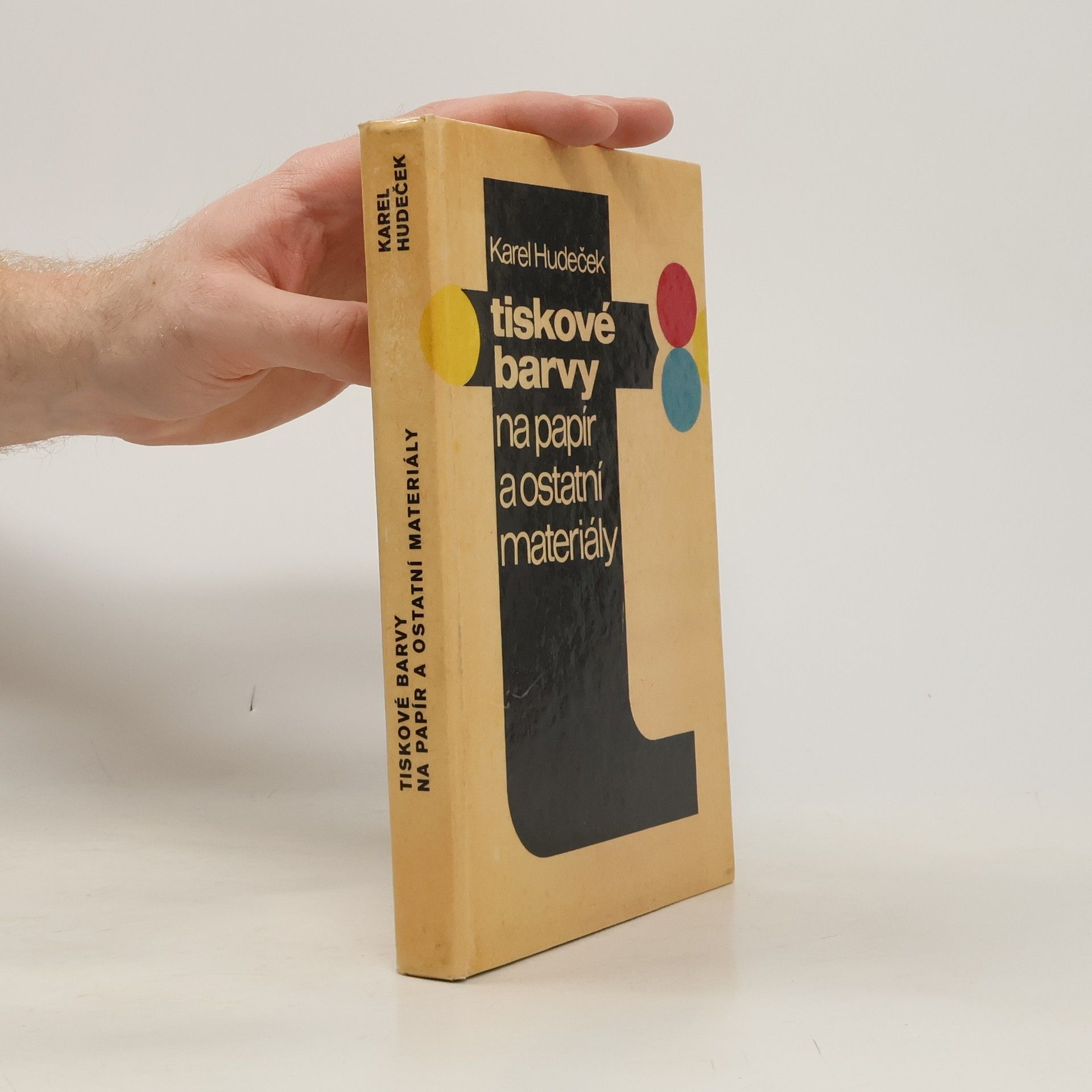 Karel Hudeček Tiskové barvy na papír a ostatní materiály