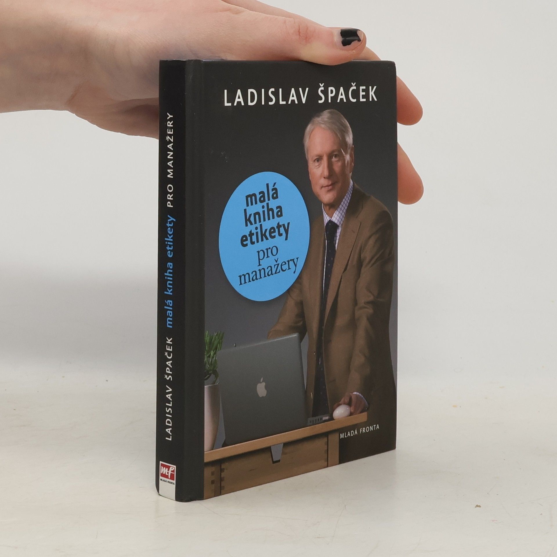 Ladislav Špaček Malá kniha etikety pro manažery