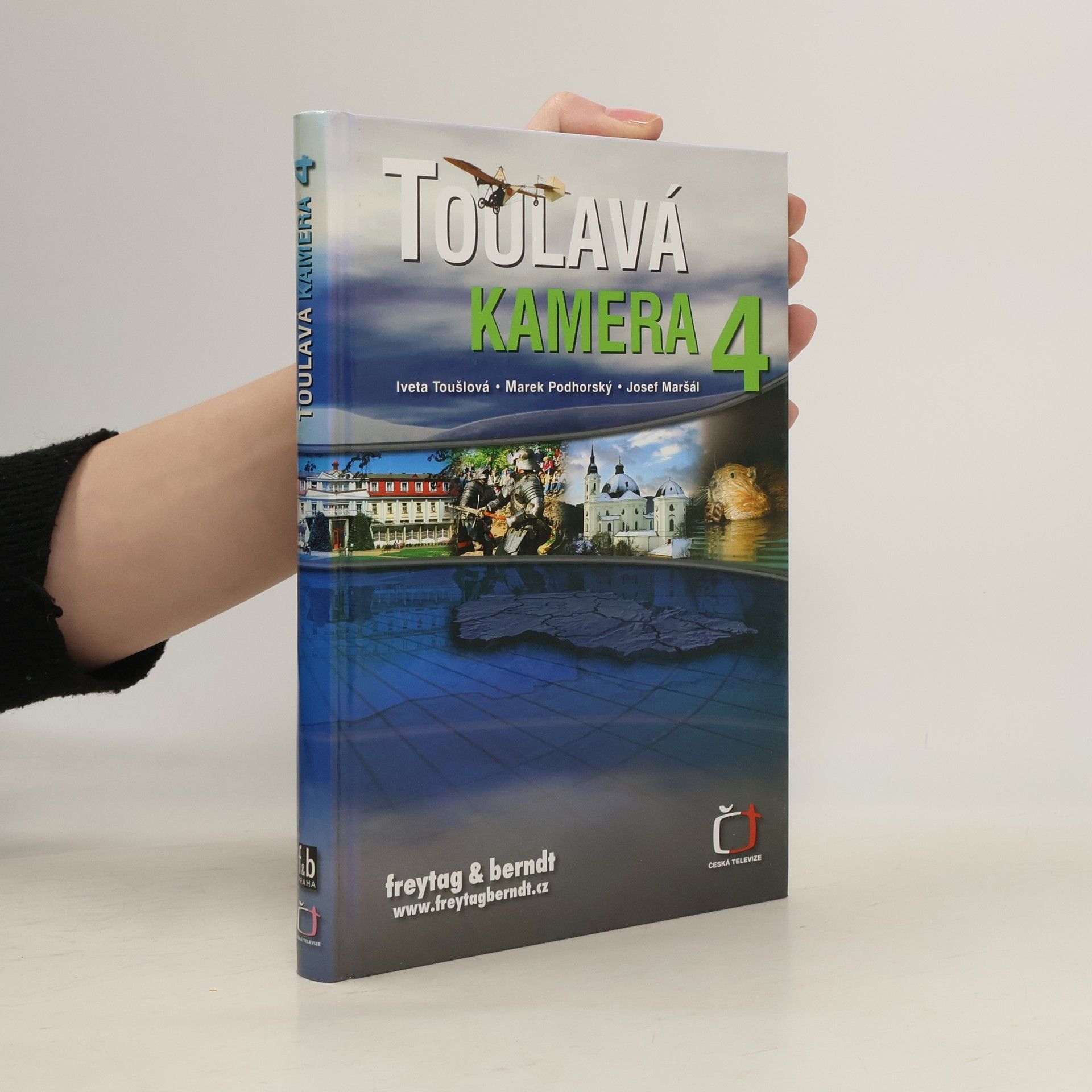 Iveta Toušlová Toulavá kamera 4