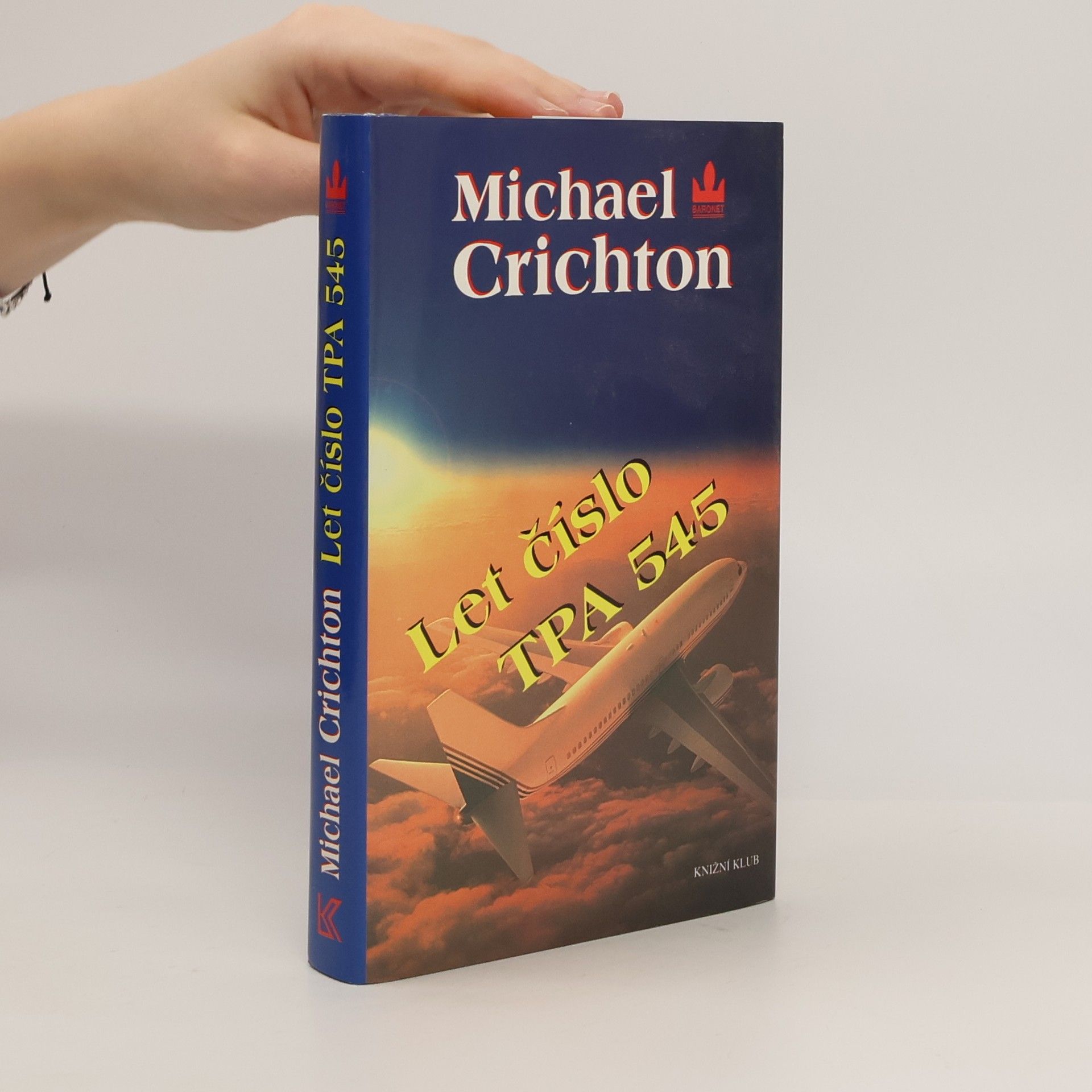 Michael Crichton Let číslo TPA 545