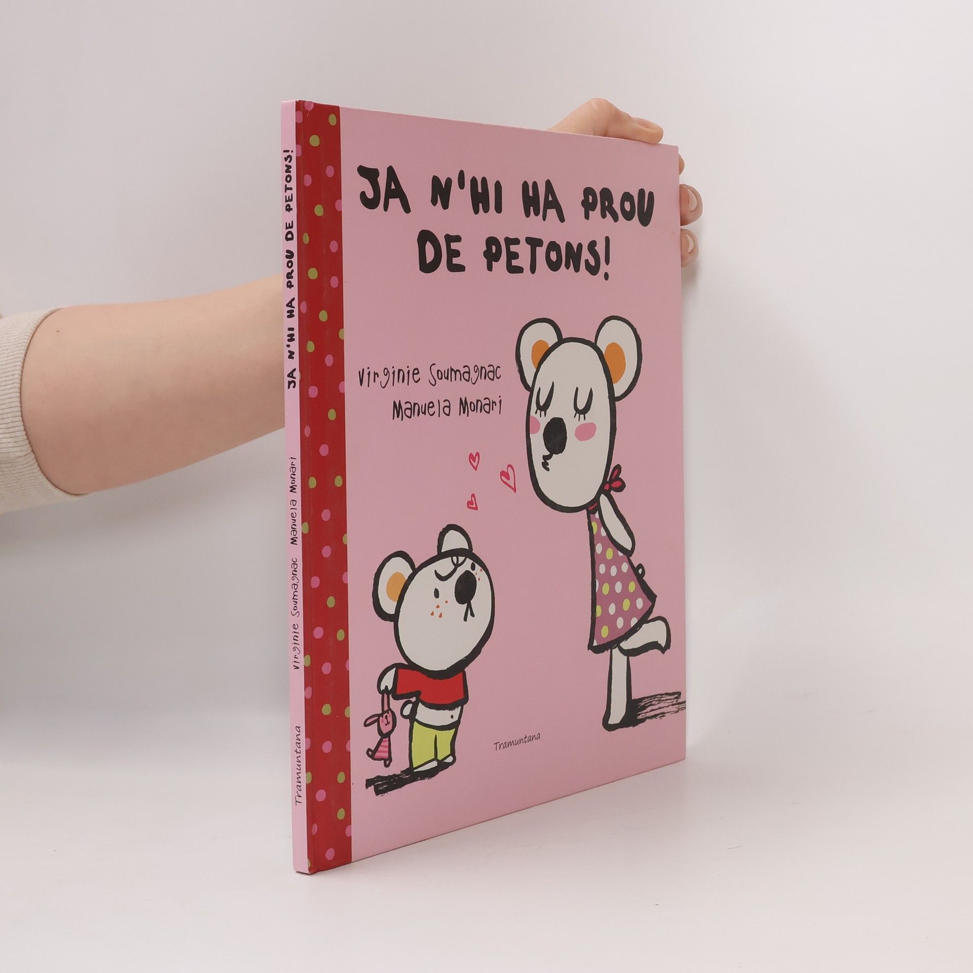 Virginie Soumagnac Ja n'hi ha prou de petons!