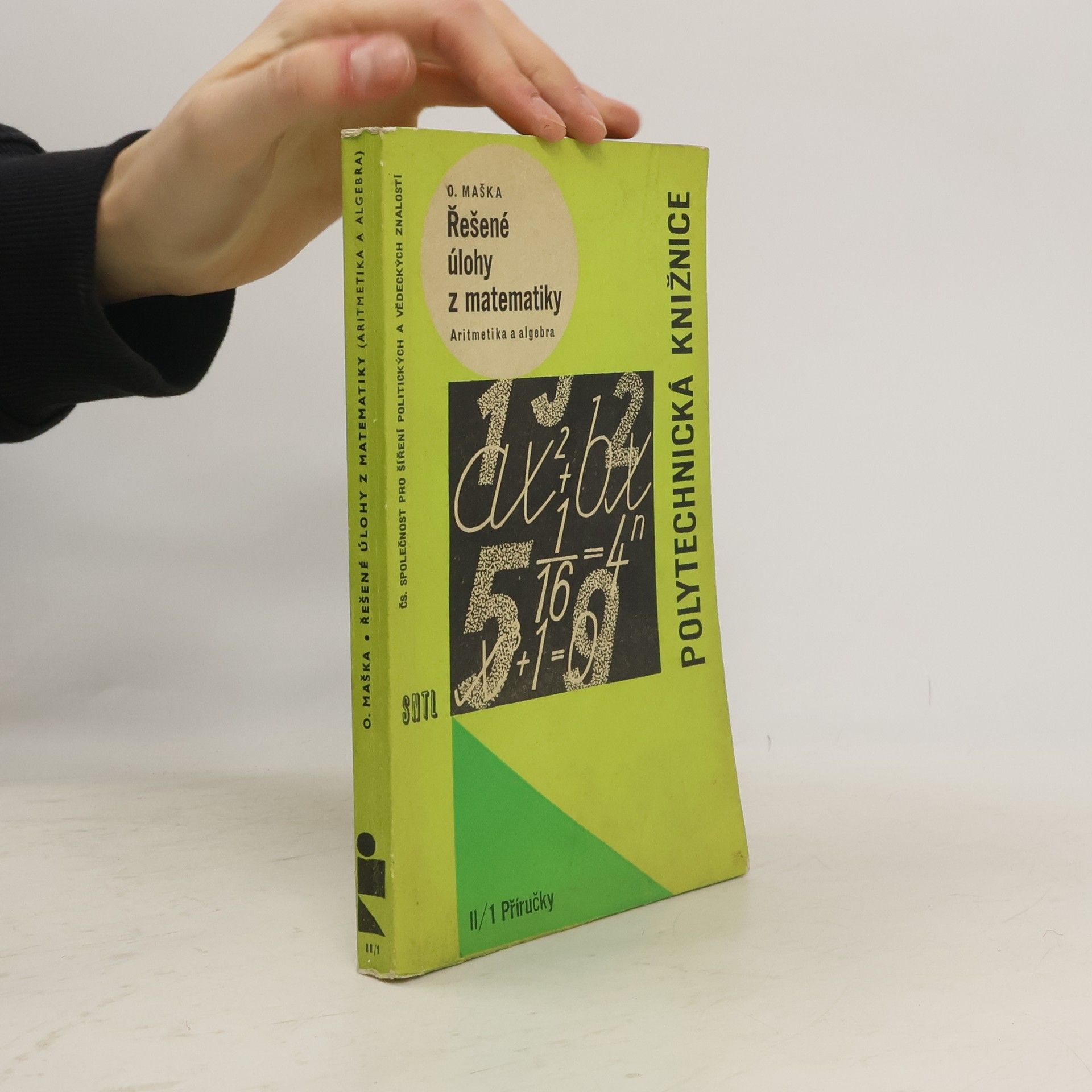 Řešené úlohy z matematiky. Aritmetika a algebra